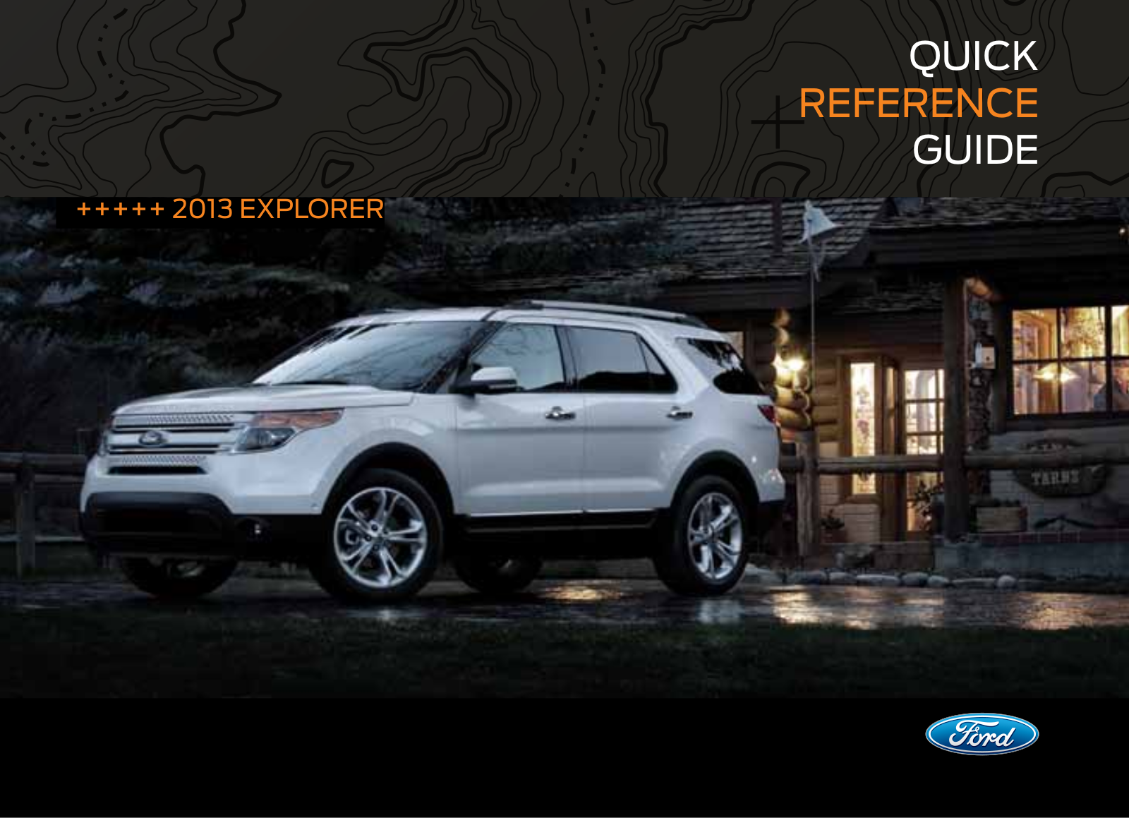 Ford Explorer Quick Reference Guide