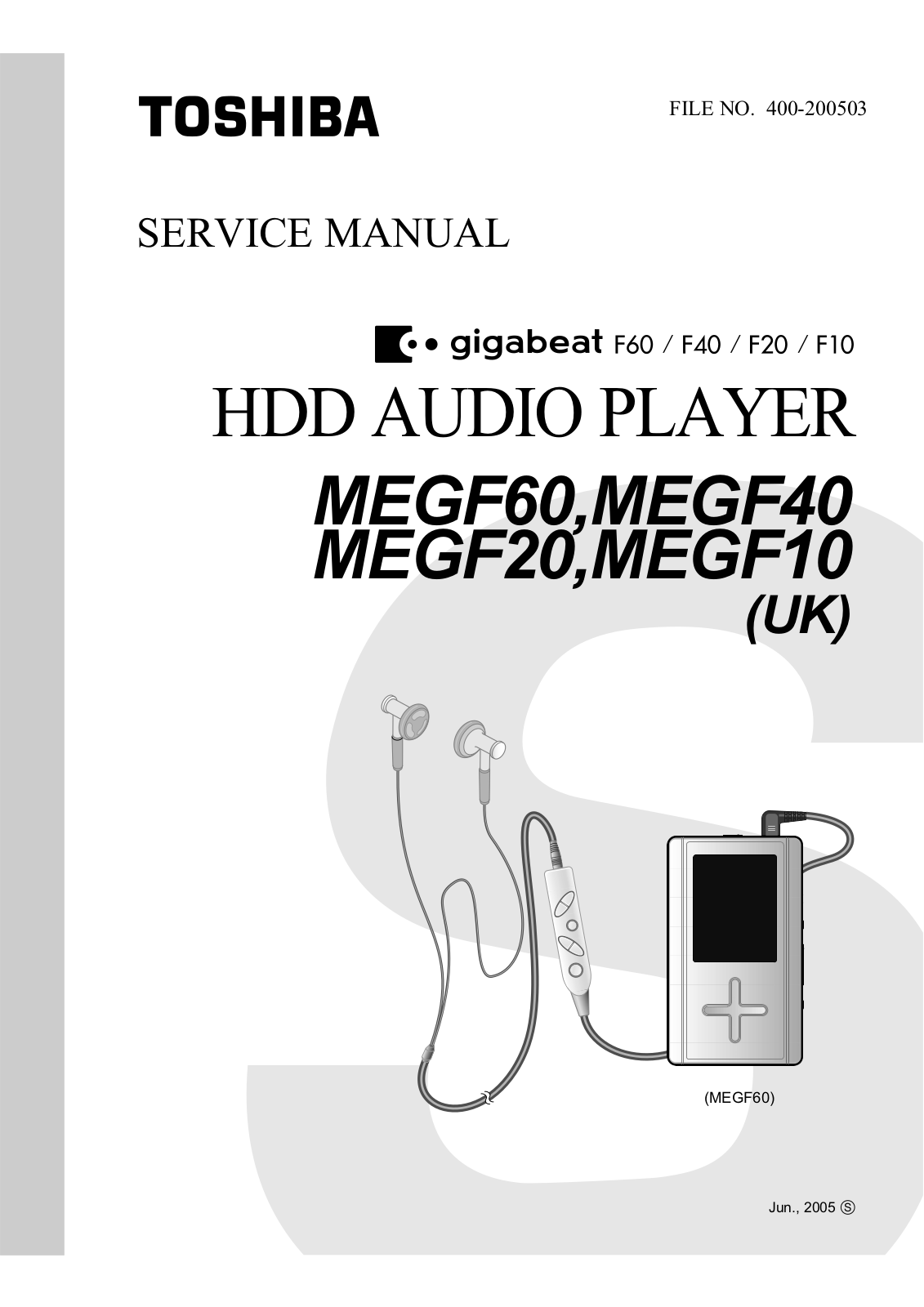 Toshiba MEGF-10, MEGF-20, MEGF-40, MEGF-60 Service manual