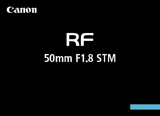Canon RF 50mm F/1.8 STM User Manual