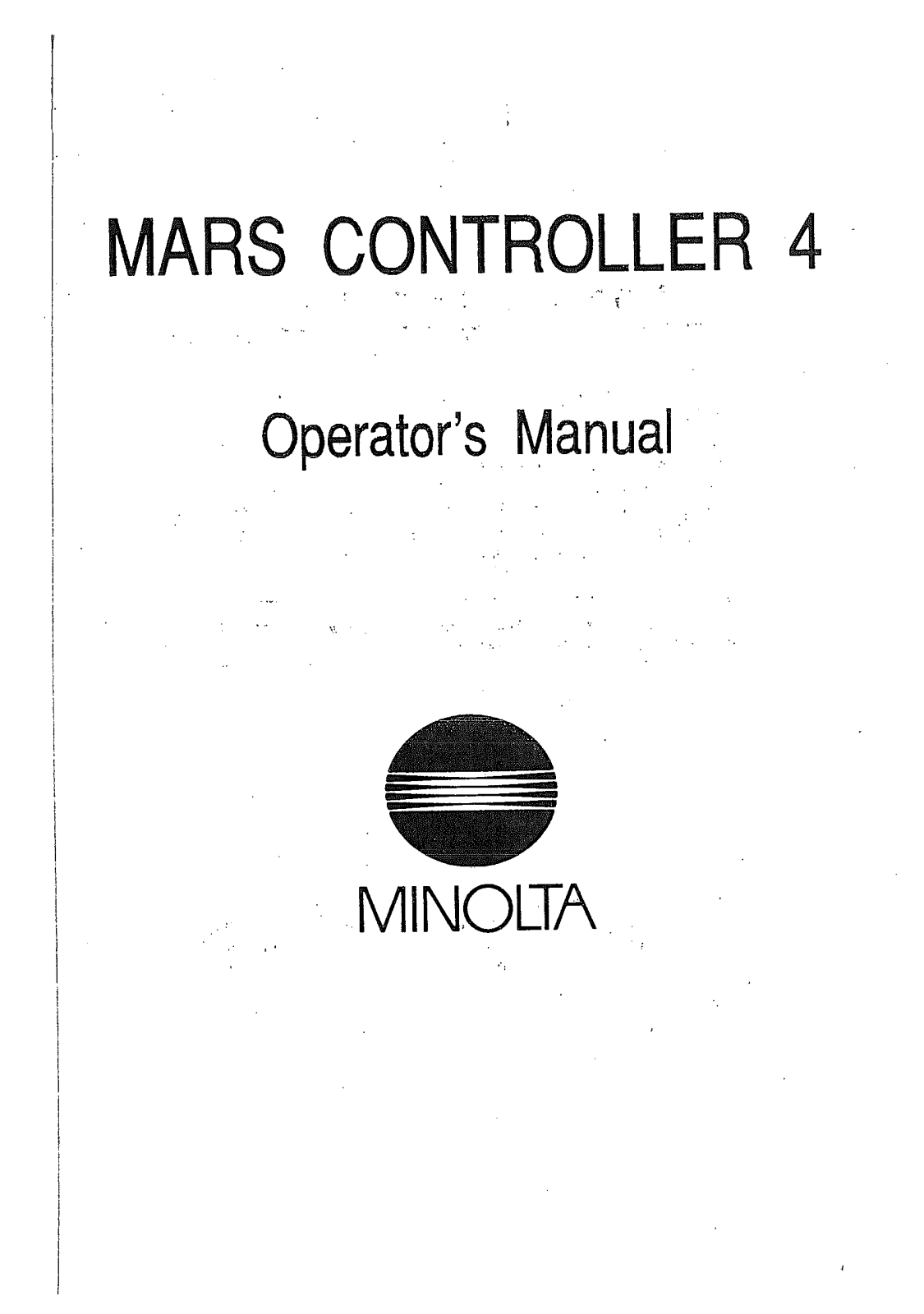 Konica Minolta MICROSP 2000 MARS CONTROLLER 4, RFC-20A MARS CONTROLLER 4, RFC-22A MARS CONTROLLER 4, RFC-15A MARS CONTROLLER 4, MS3000 Manual