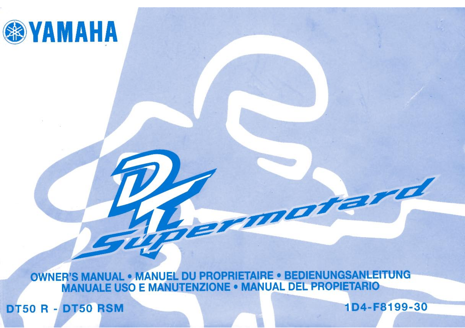 Yamaha DT50 RSM, DT50 R User Guide