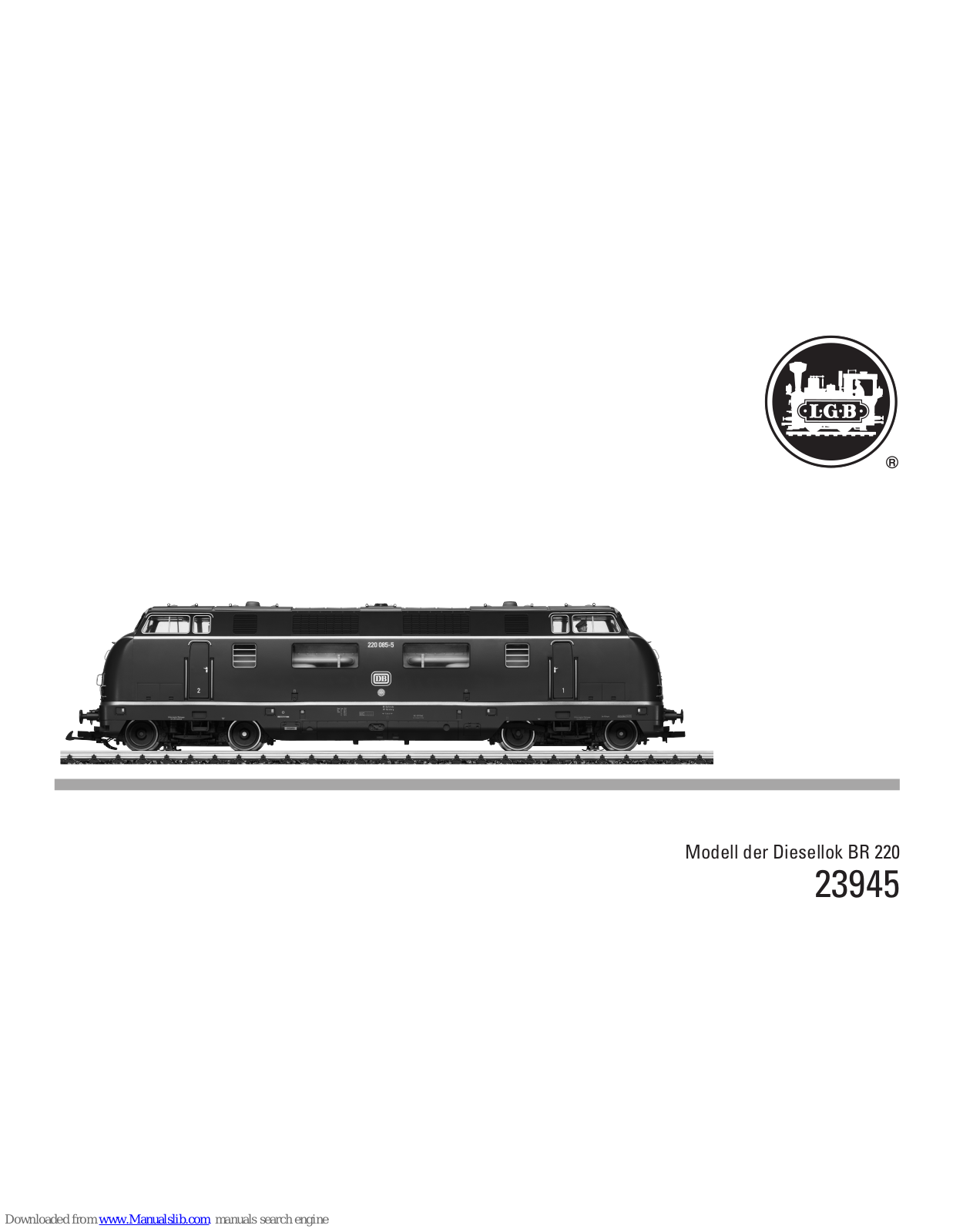 LGB 23945, BR 220 Operating Instructions Manual