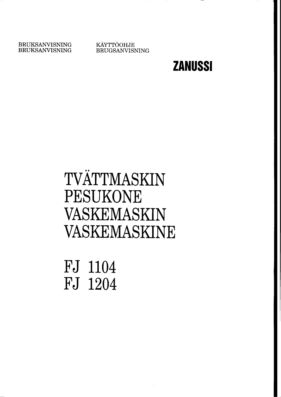 Zanussi FJ1204, FJ1104 User Manual