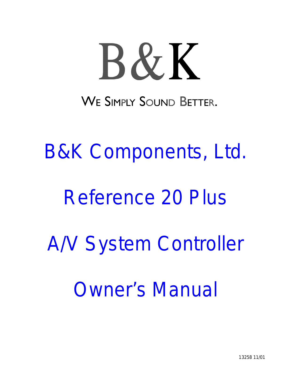 B&K Reference 20 Plus User Manual