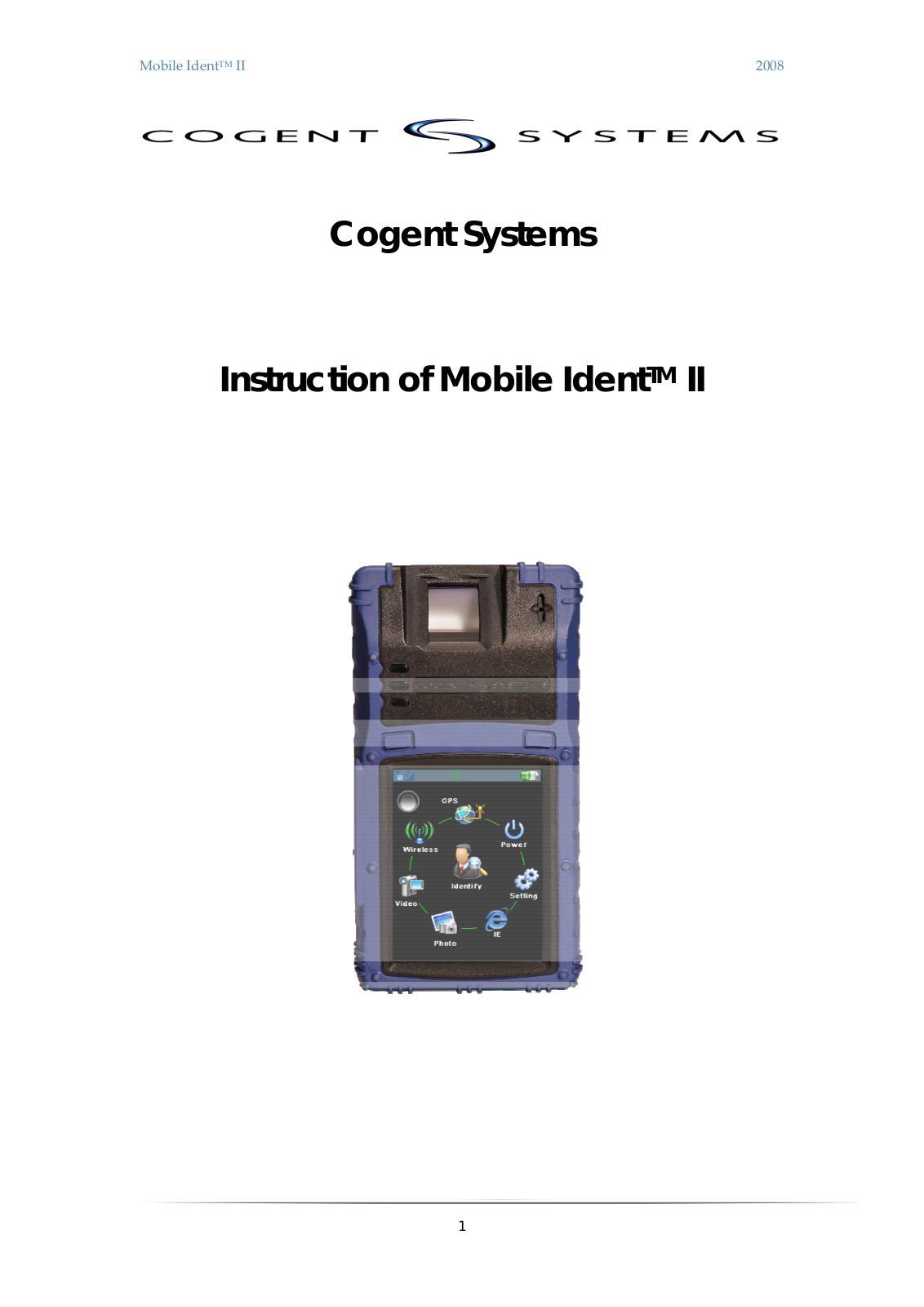 Cogent Systems MOBILEIDENTII Users Manual