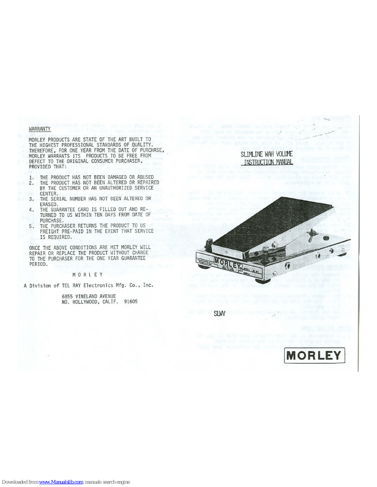 MORLEY PEDALS SLWV1, SLWV, Slimline WAH Volume Instruction Manual