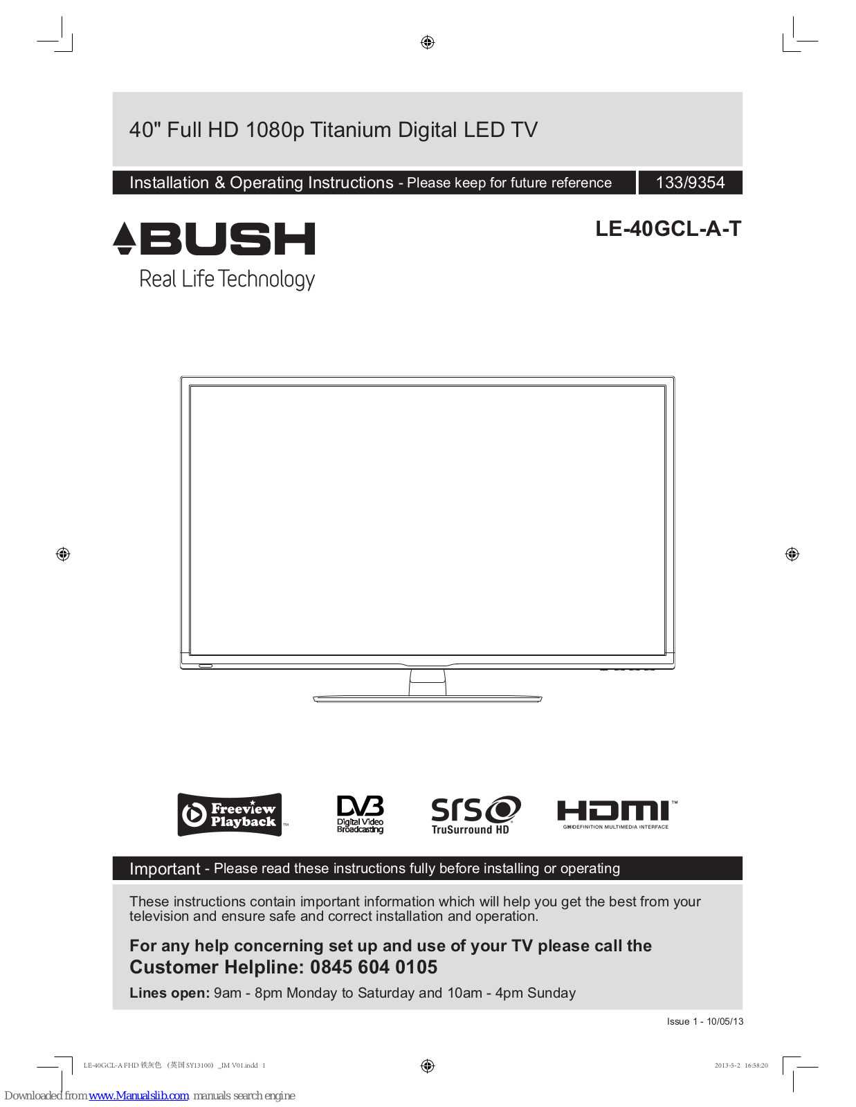 Bush LE-40GCL-A-T Installation & Operating Instructions Manual