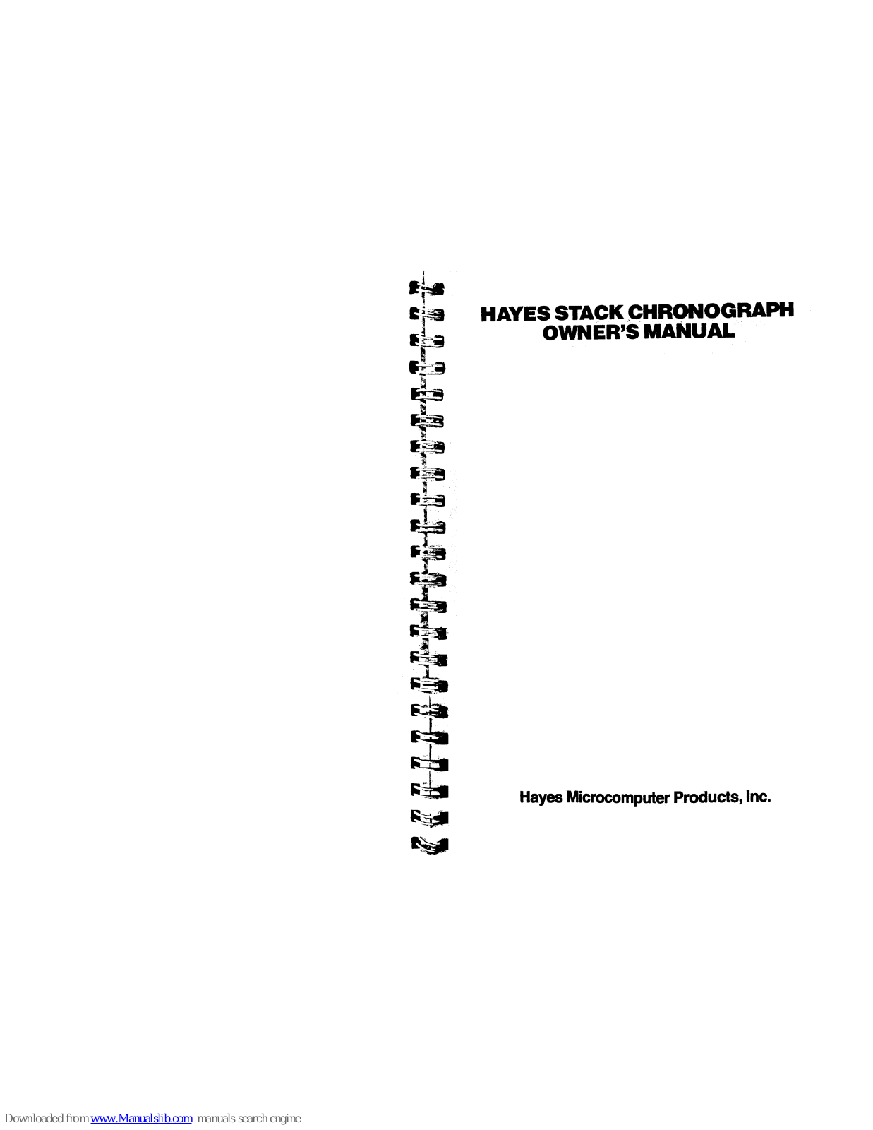 Hayes Microcomputer Products Stack Chronograph Owner's Manual