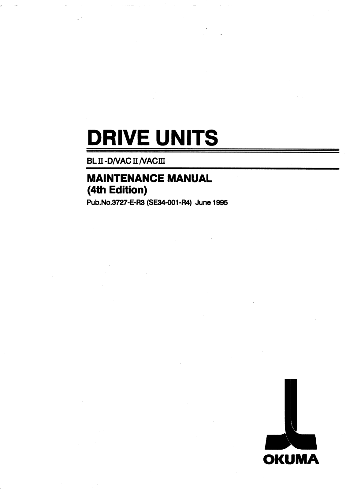 okuma BL II-D, BL VAC II, BL VAC III Maintenance Manual