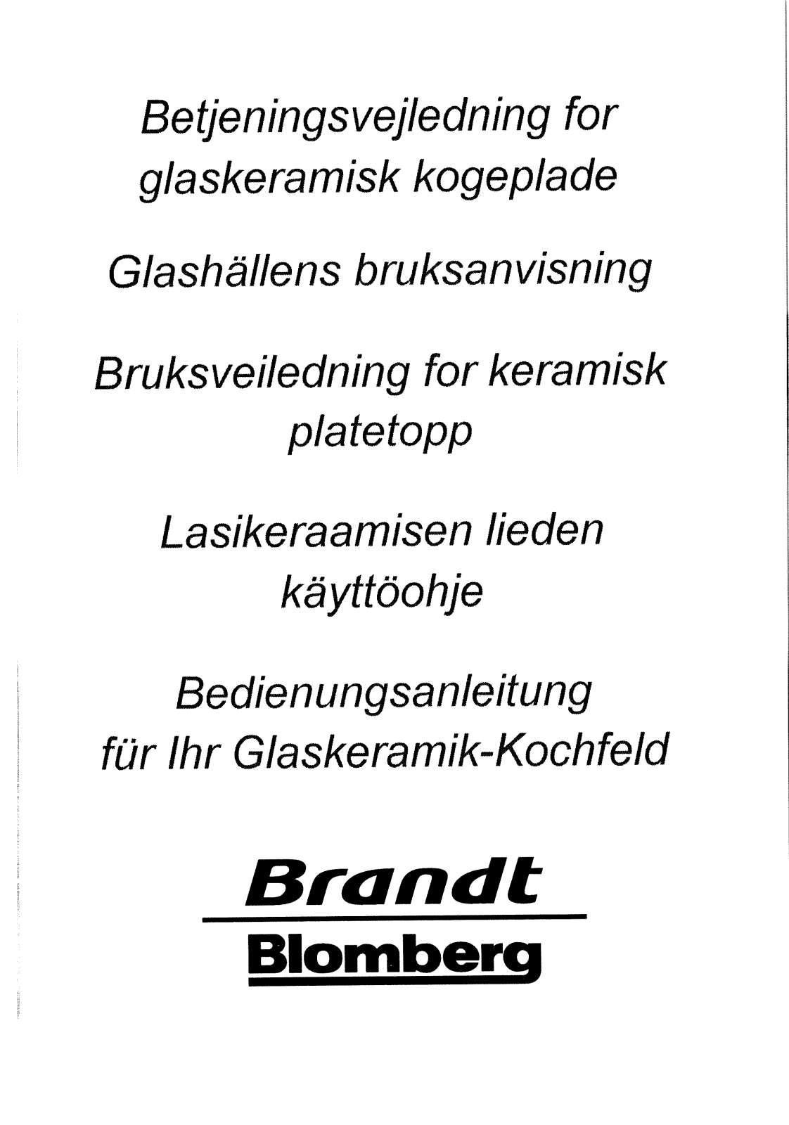 Brandt HHH26X5N, HKH26X5N, HKH26B1N, HNH25B1N, HKN26X1N User Manual