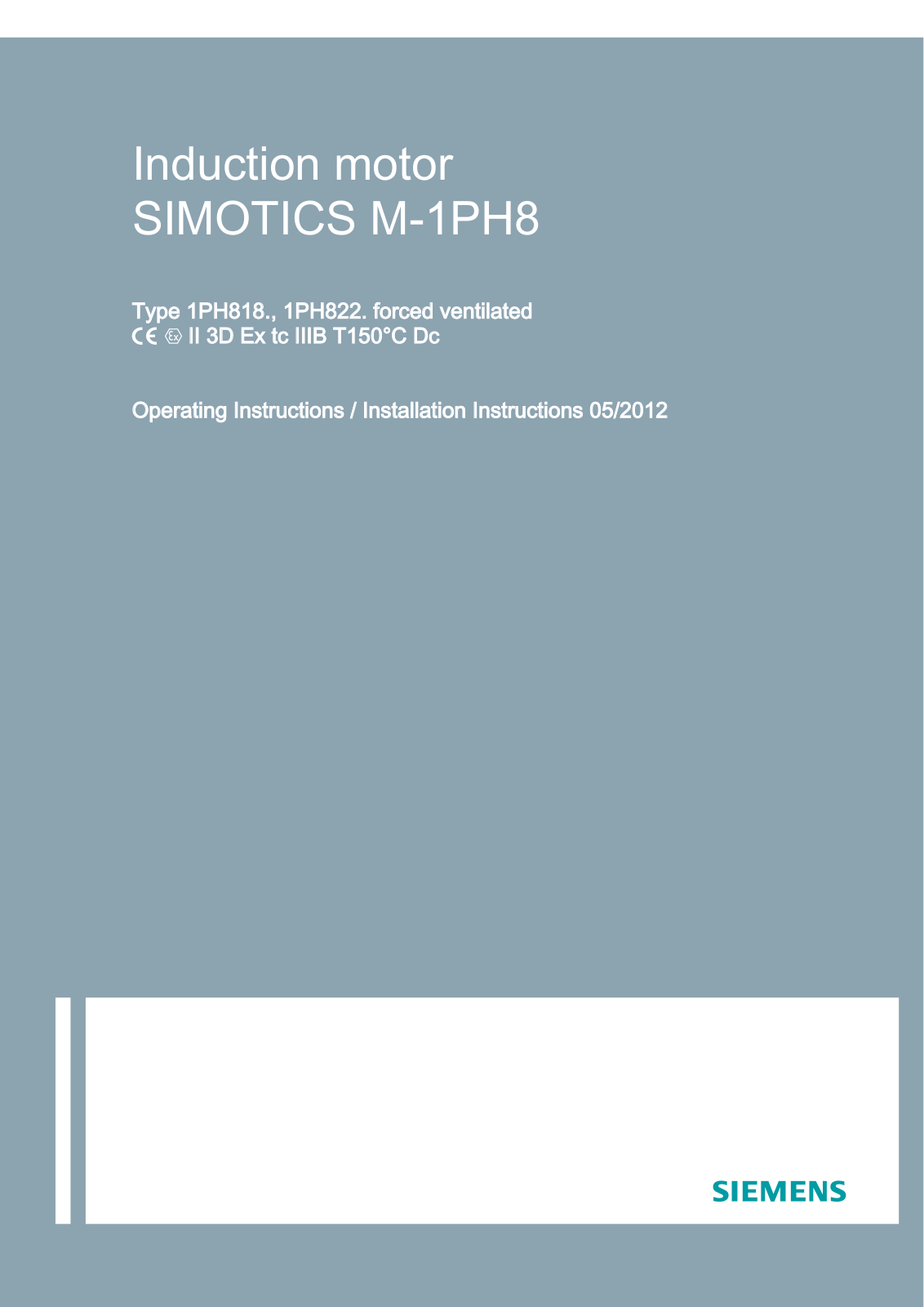 Siemens SIMOTICS M-1PH8,1PH822,1PH818 Operating Instructions & Installation Instructions