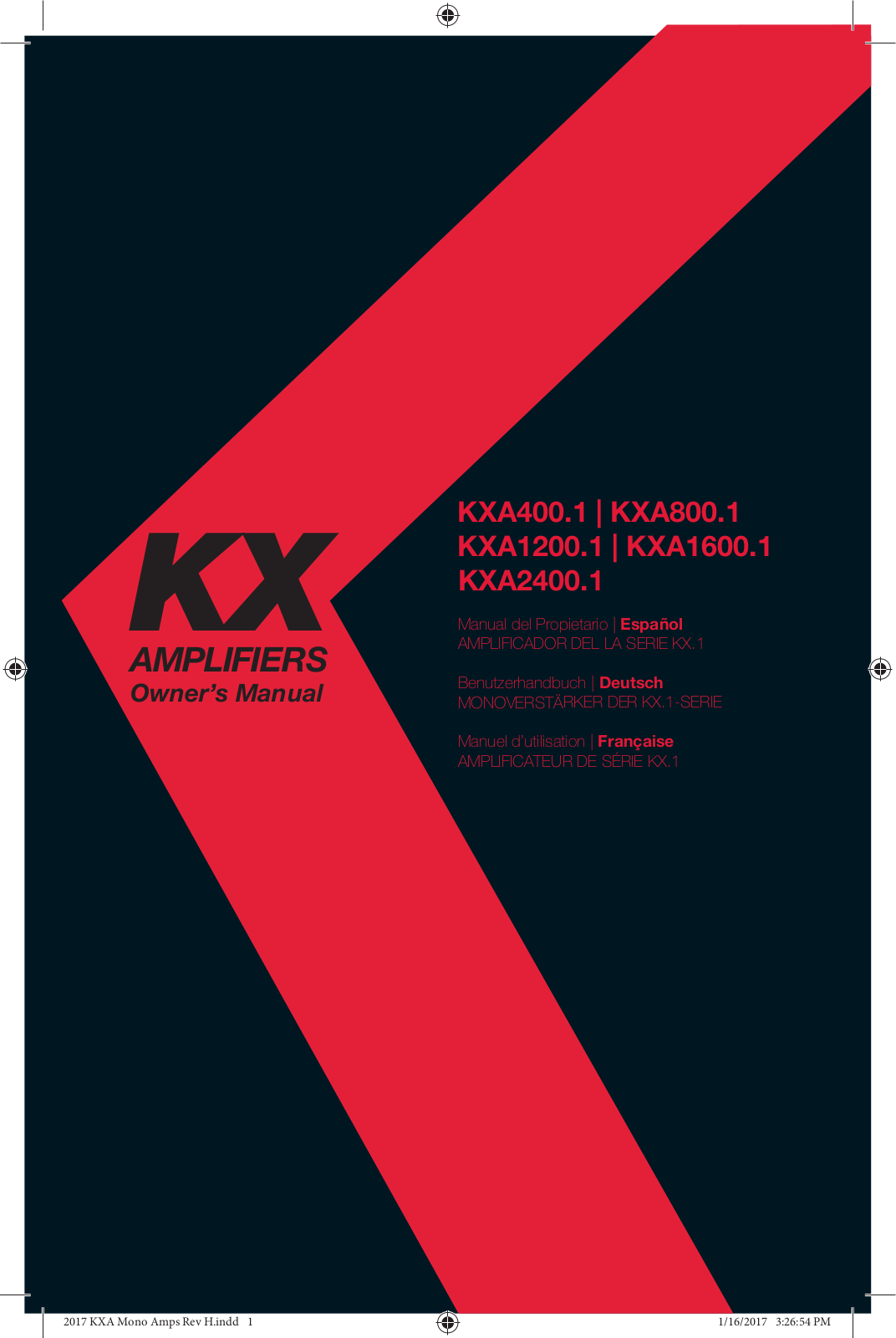 Kicker KXA400.1, KXA800.1, KXA1200.1, KXA1600.1, KXA2400.1 Manual
