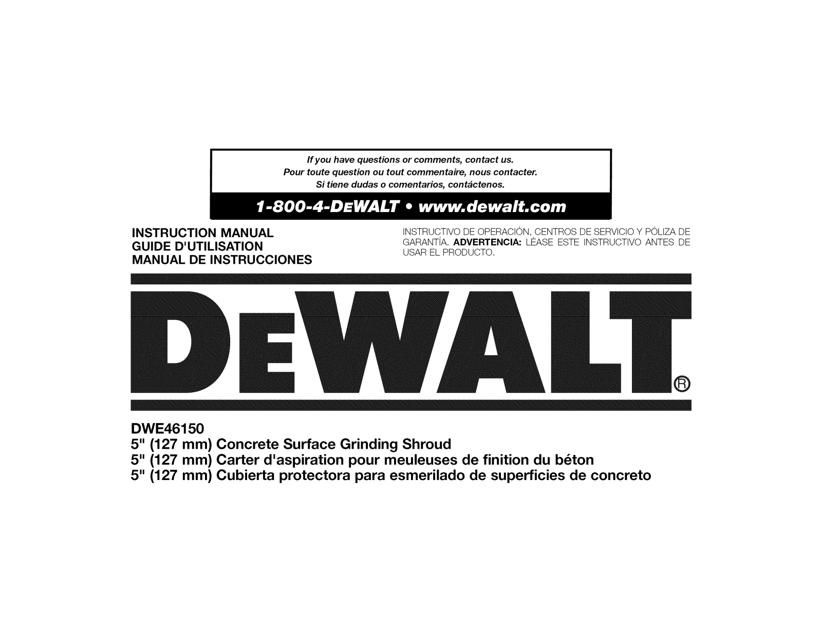 DeWalt DWE46151 TYPE 1 Owner’s Manual