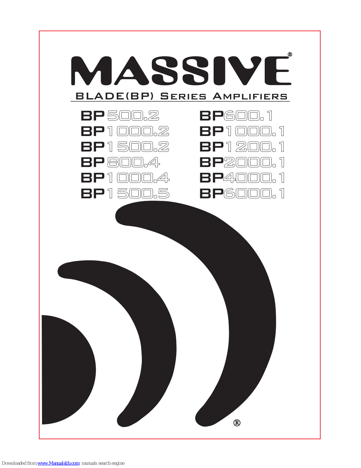 Massive Audio BP200.2, BP1000.2, BP1500.2, BP800.4, BP1000.4 User Manual - ManualMachine.com