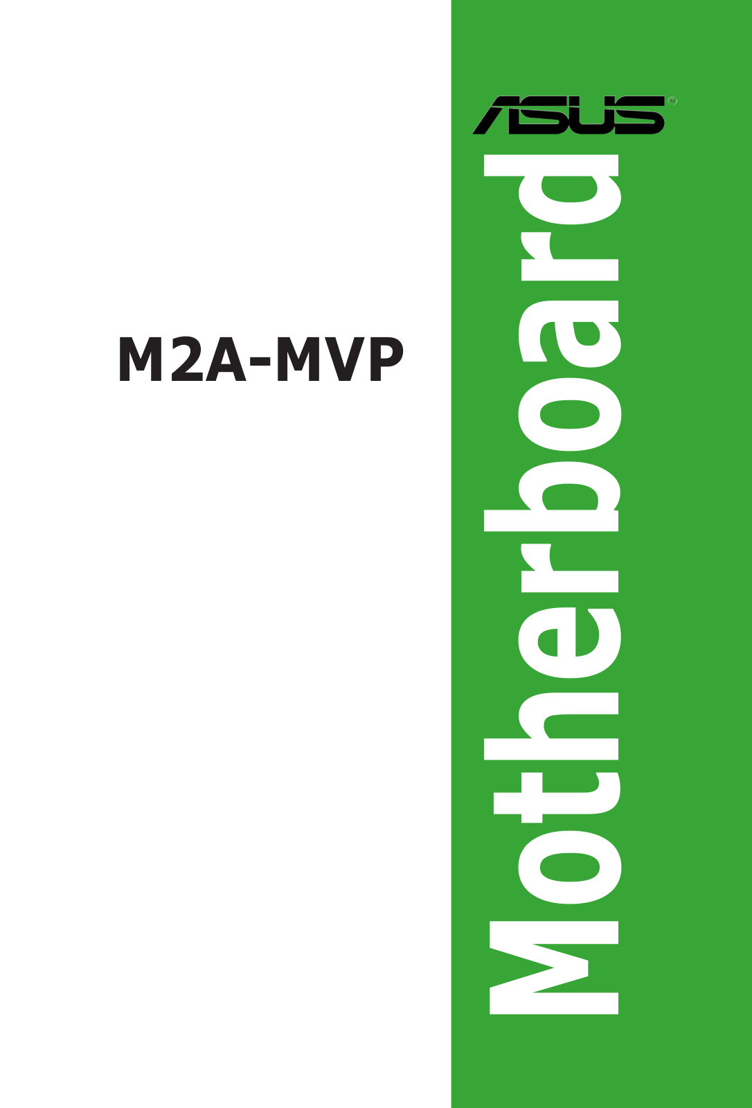 ASUS M2A-MVP User Manual