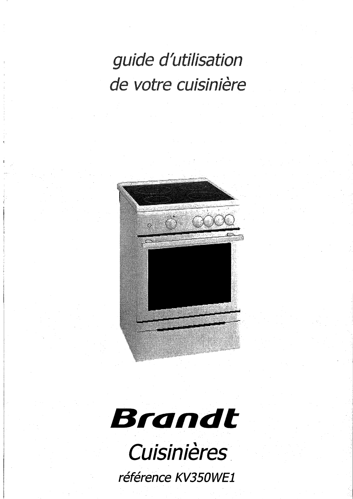 BRANDT KV350 User Manual