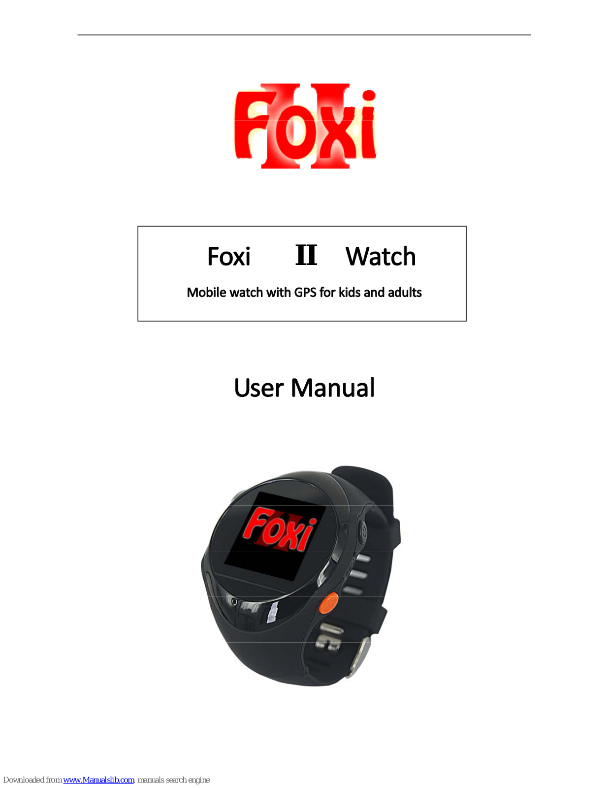 Foxi II User Manual