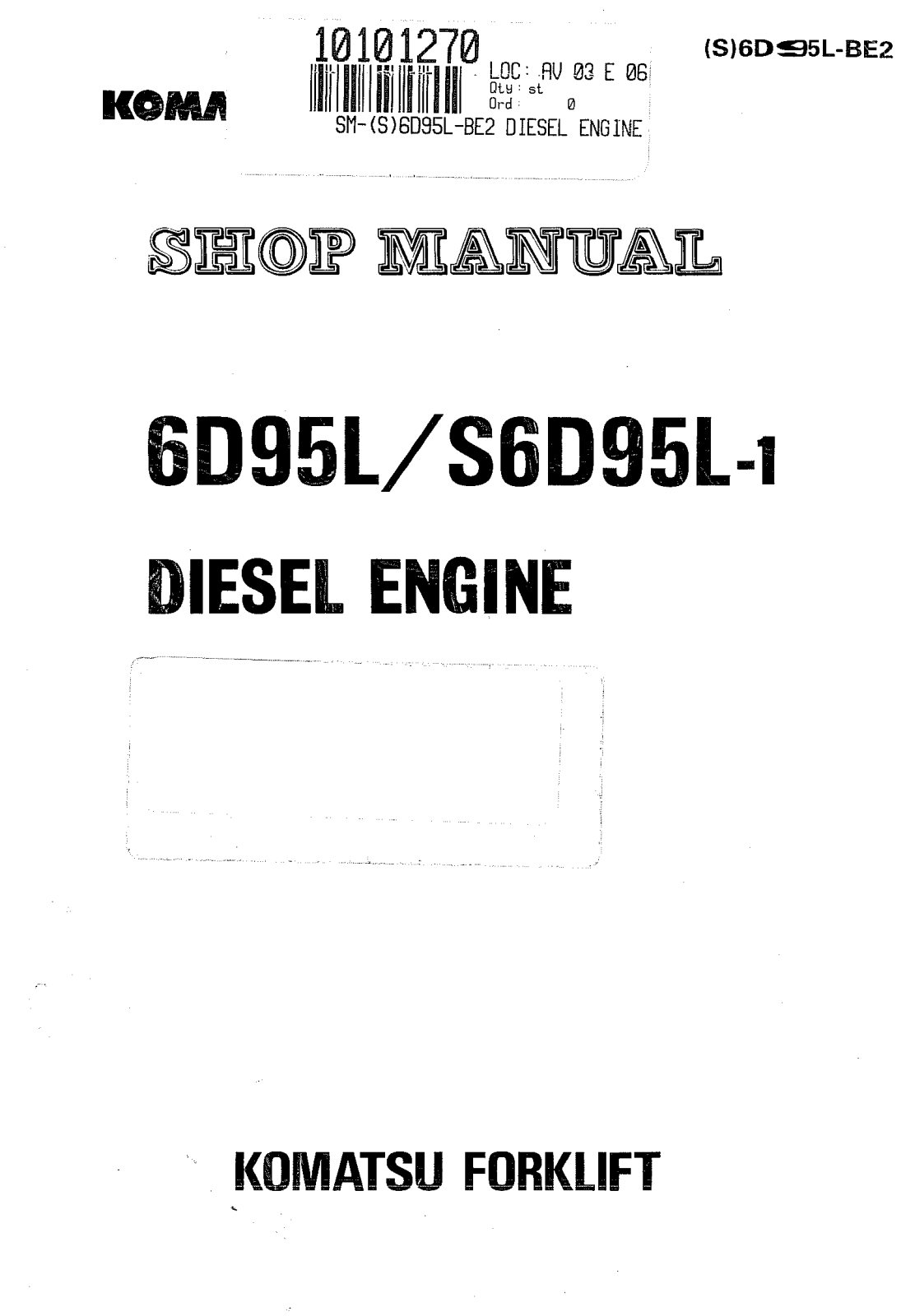 KOMATSU 6D95L, S6D95L-1 SHOP MANUAL