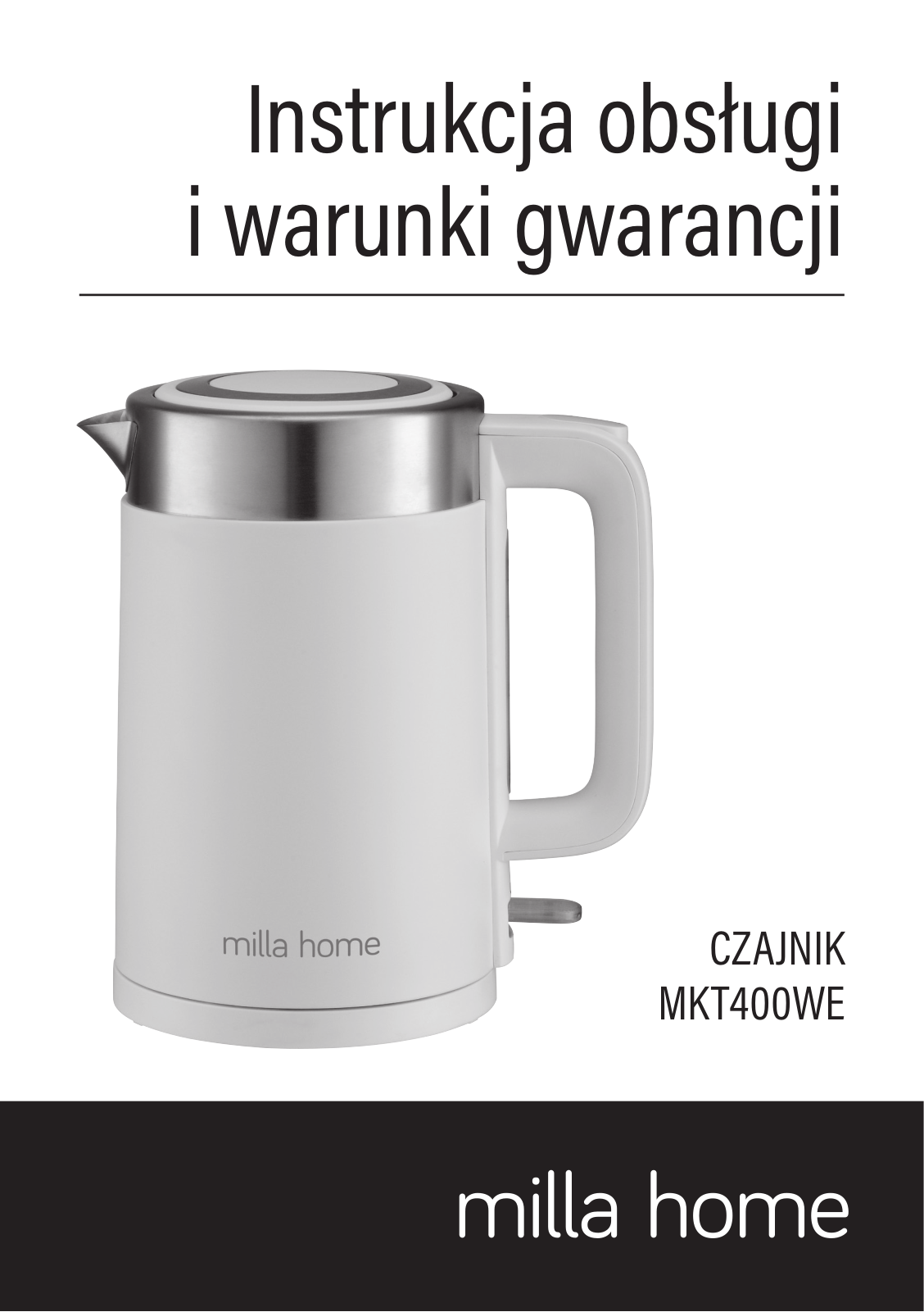 MILLA HOME MKT400WE User guide - ManualMachine.com