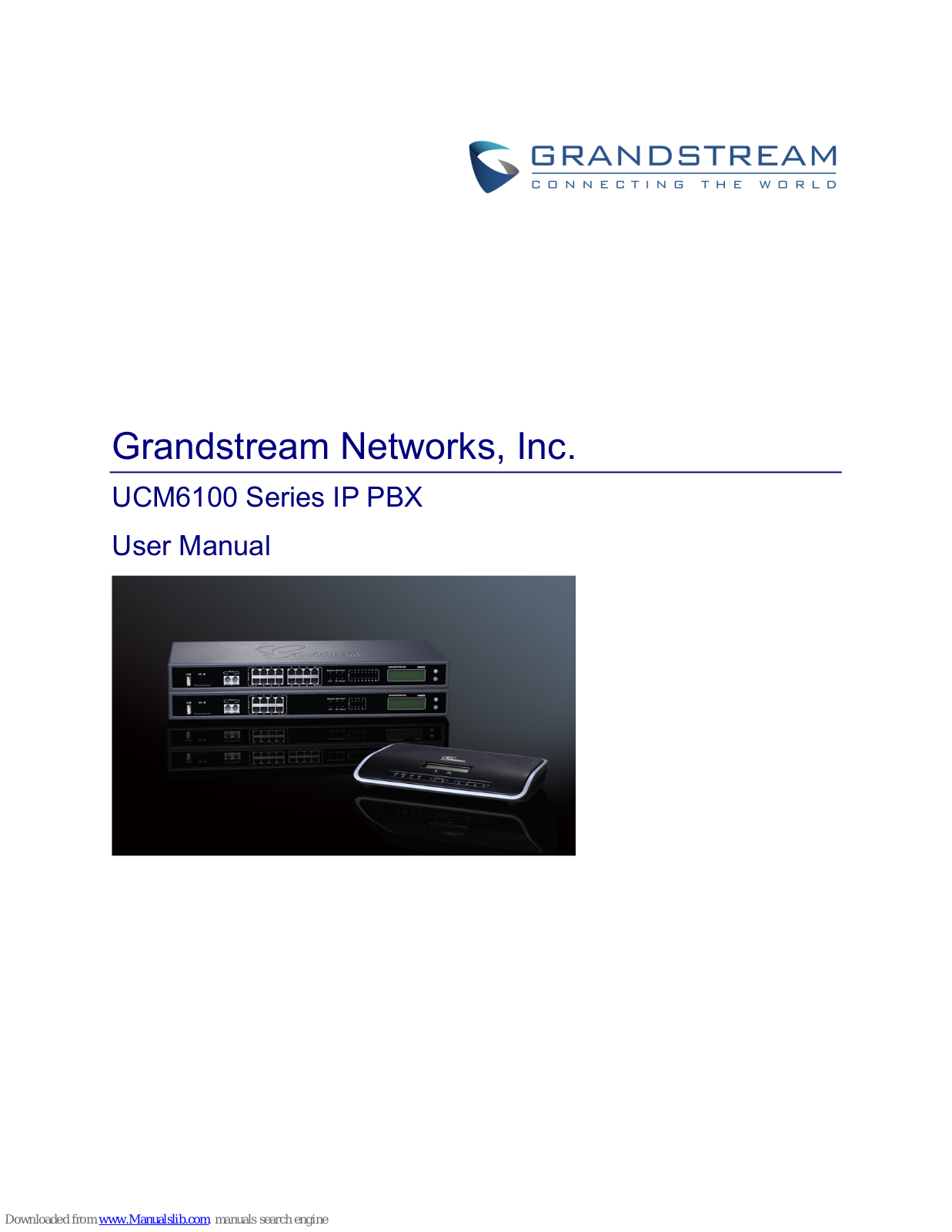 Grandstream Networks UCM6100 Series User Manual