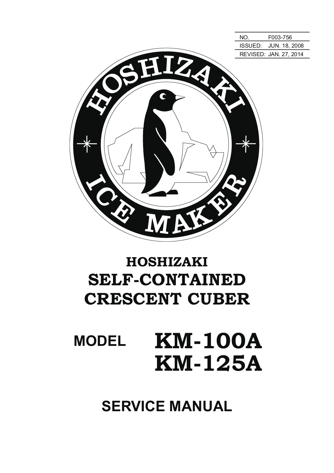 Hoshizaki KM-100A, KM-125A Service manual