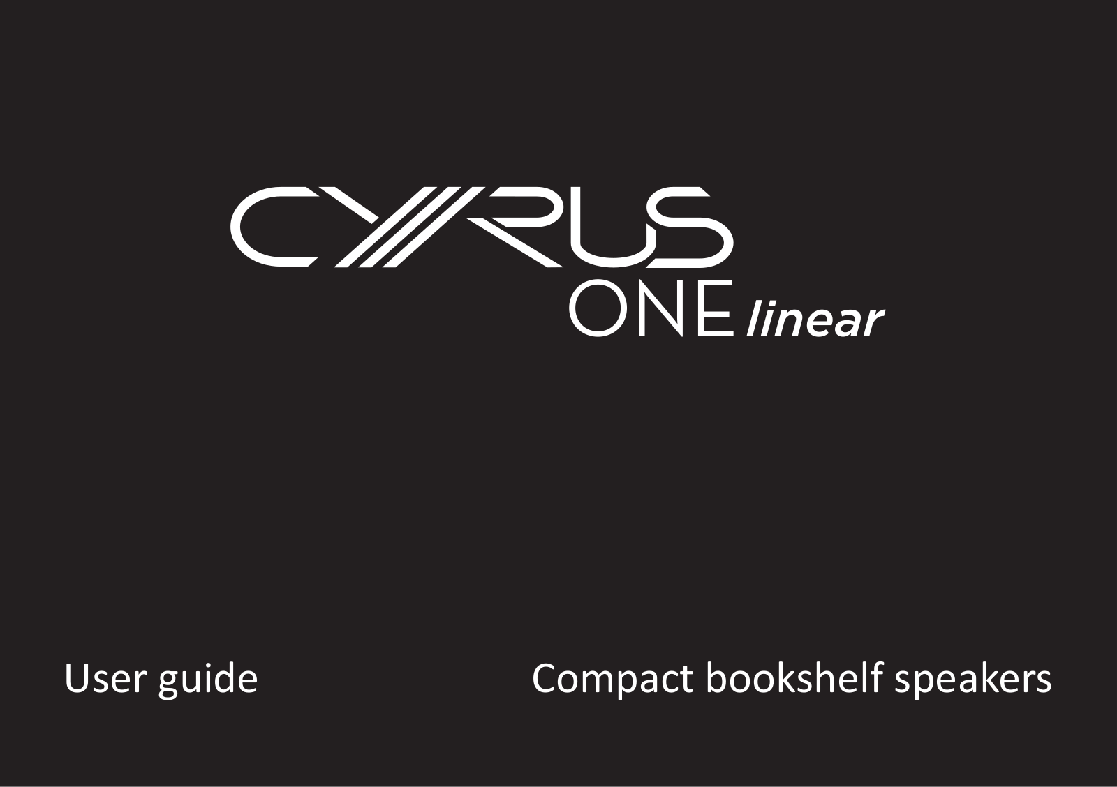 Cyrus ONE linear User Guide