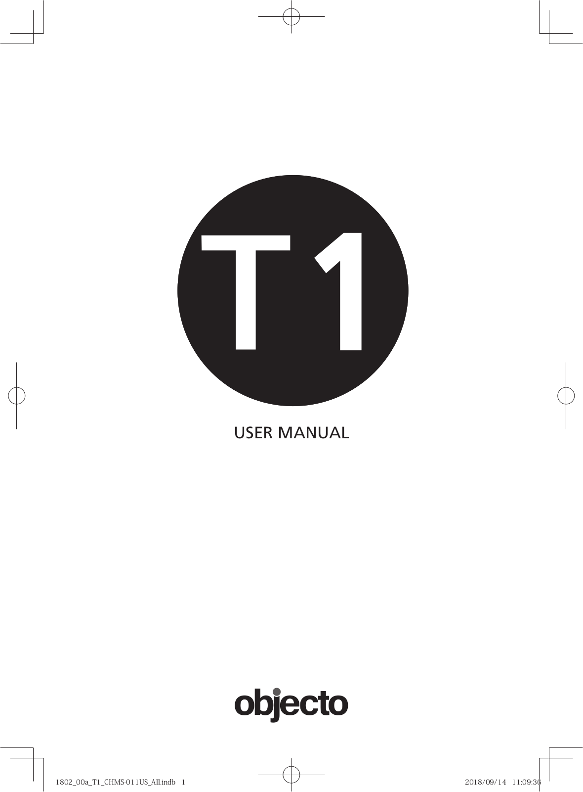 Objecto T1 User Manual