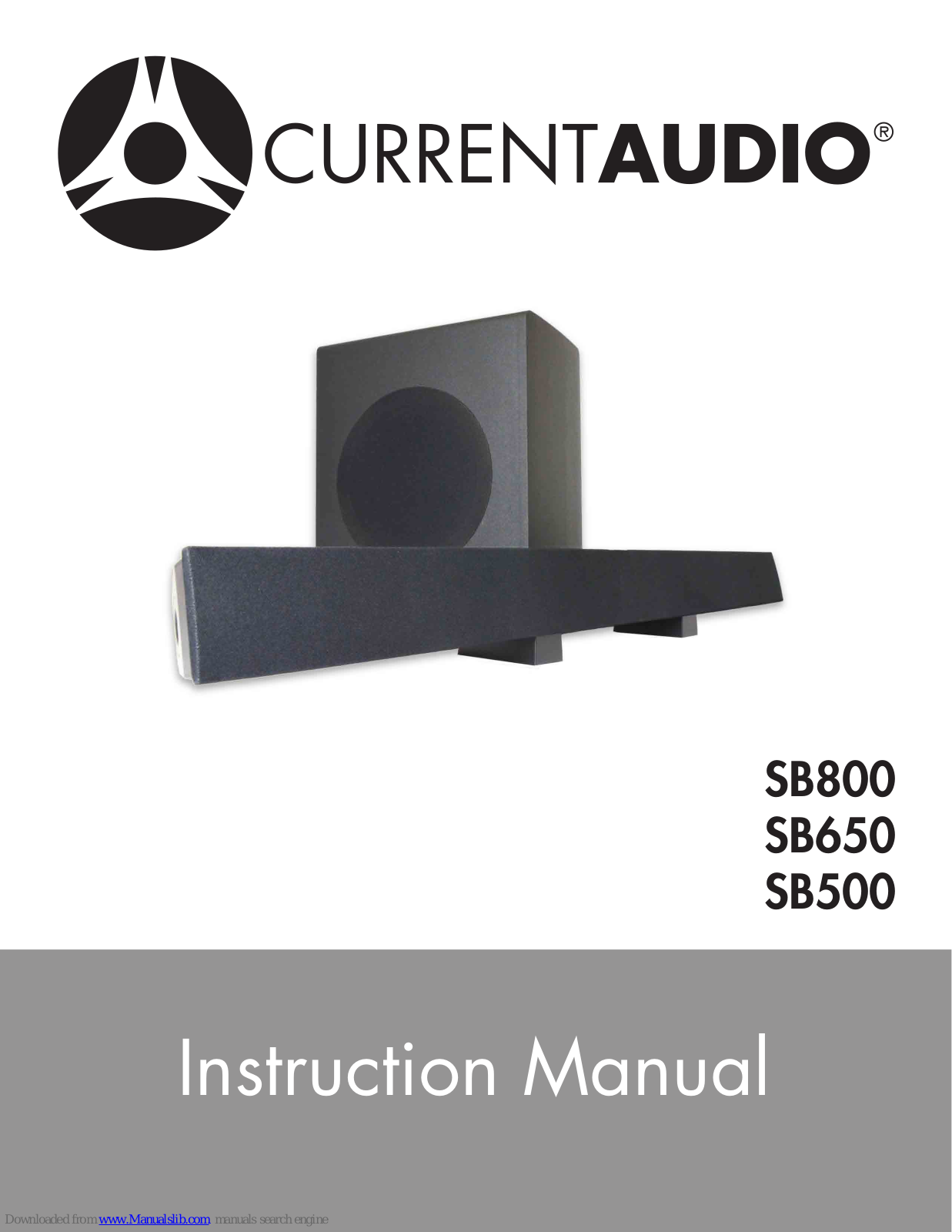 Current Audio SB650, SB500, SB800 Instruction Manual - ManualMachine.com