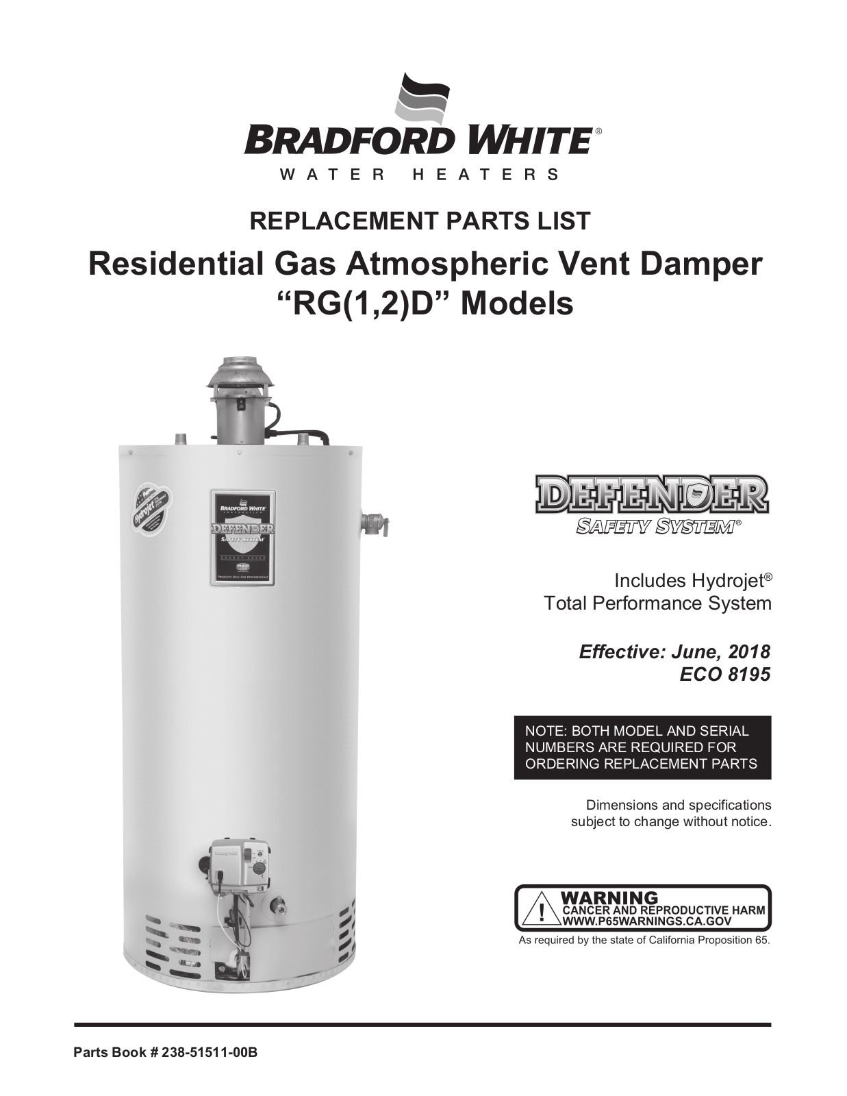 Bradford White RG1D30T6N, RG1D40S6N, RG1D40T6N, RG1D50T6N, RG2D40S6N Service manual