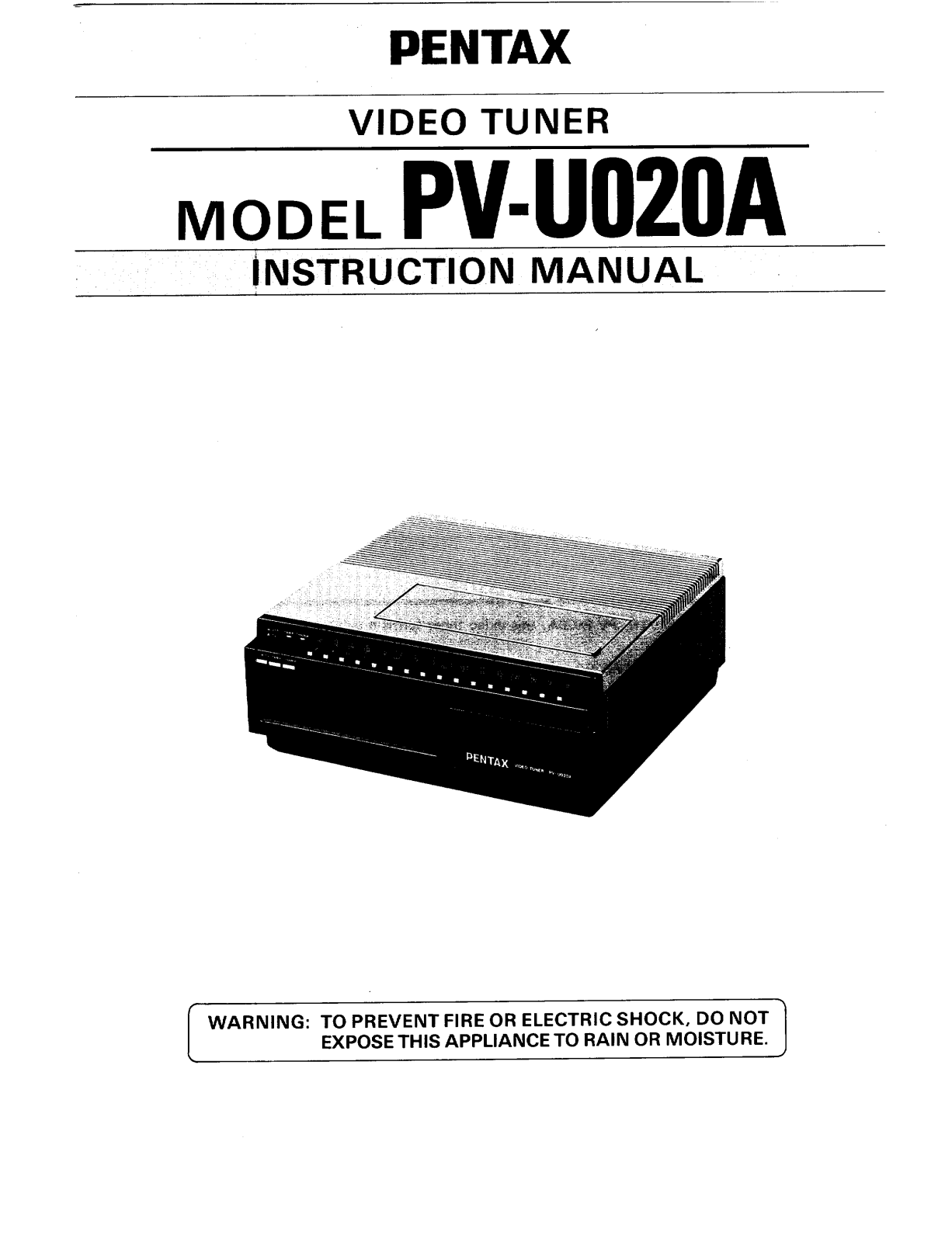 Pentax PVU020A User Manual