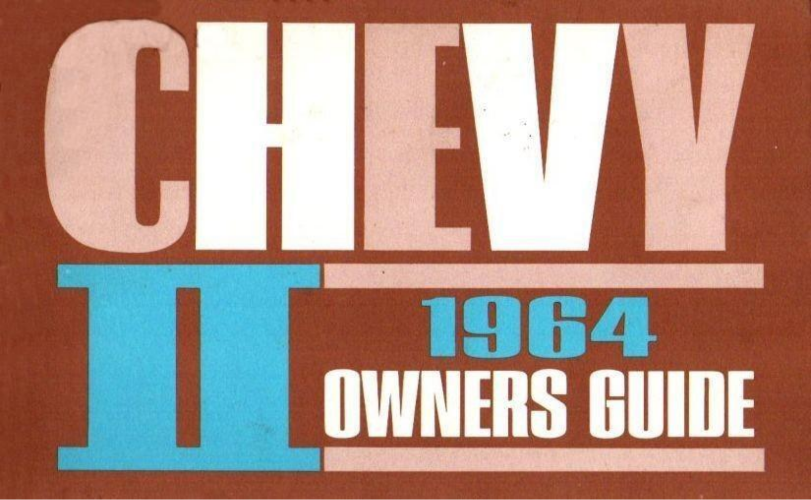 Chevrolet Chevy II 1964 Operating Instructions