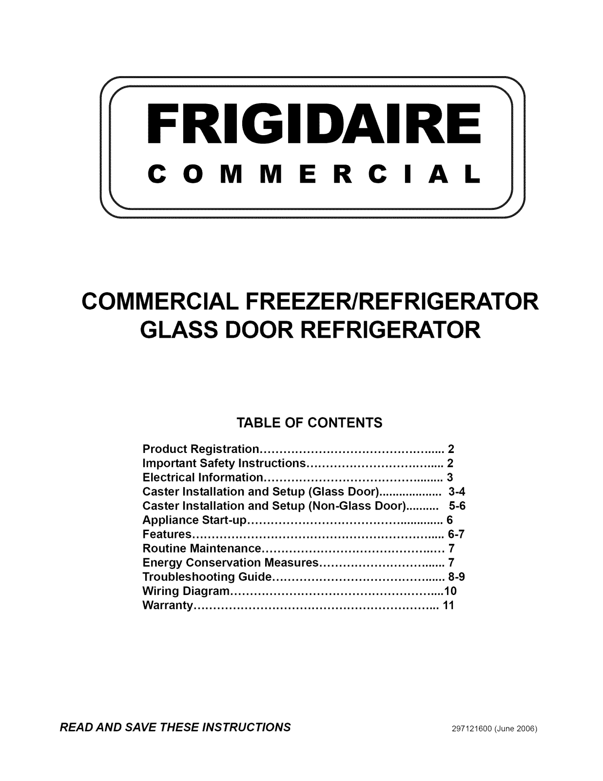Frigidaire FCRS201RFB4, FCRS201RFB3, FCRS201LFB4, FCRS201LFB3, FCRS201LFB2 Owner’s Manual