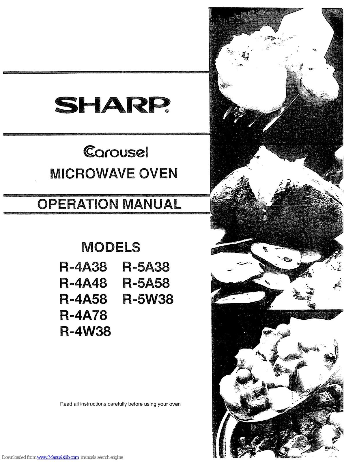 Sharp Carousel R-4A58, Carousel R-4A38, Carousel R-4A48, Carousel R-4A78, Carousel R-4W38 Operation Manual - ManualMachine.com