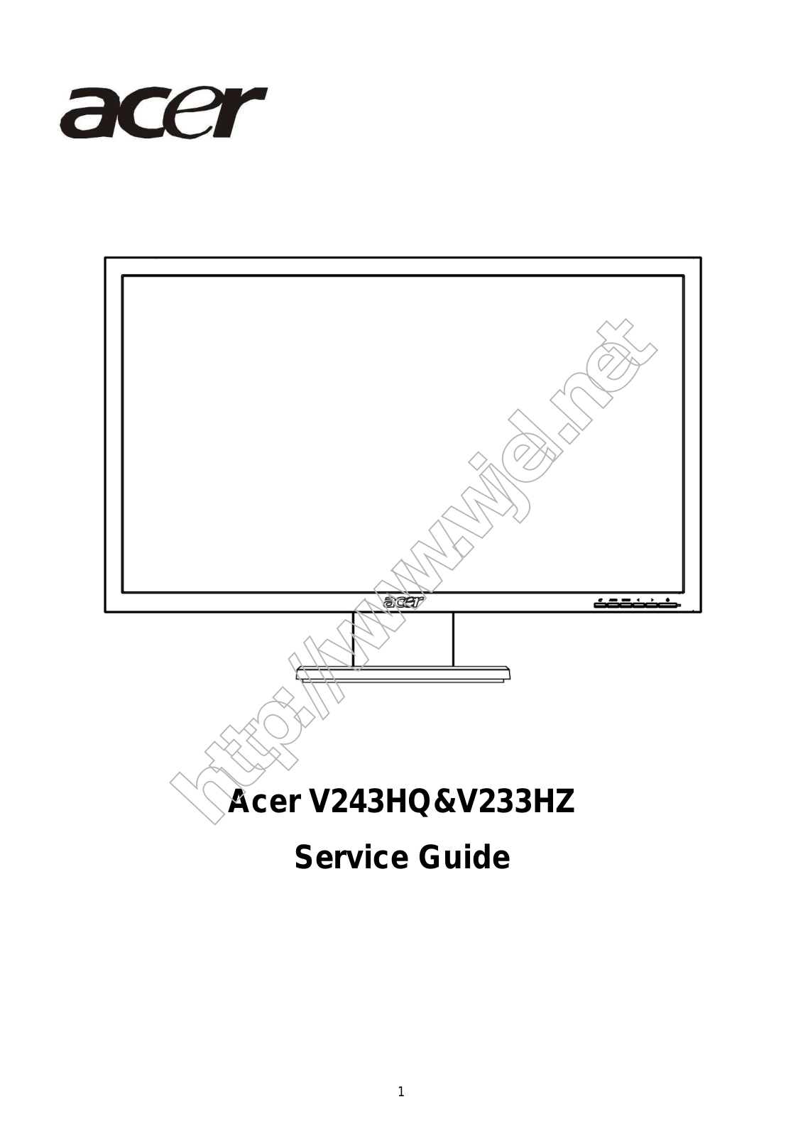 Acer V243HQ, V233HZ SERVICE GUIDE
