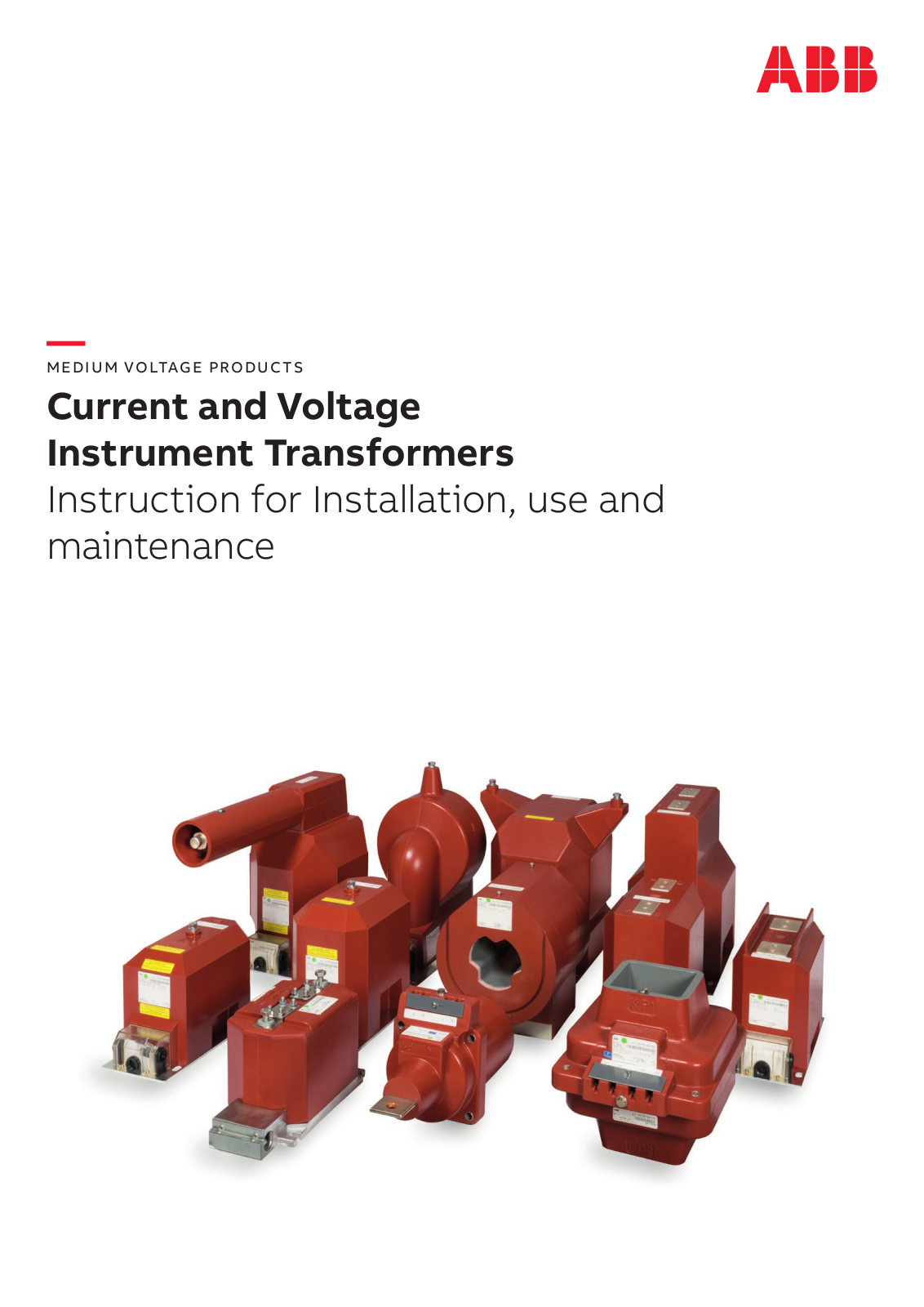 ABB 1VLT5116001275, 1VLT5216000812 Instructions For Installation, Use And Maintenance Manual
