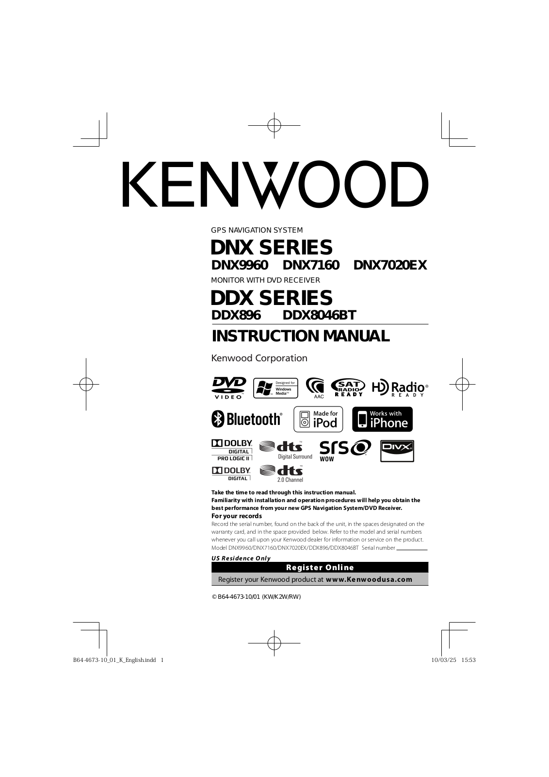 Kenwood DDX896, DNX7020EX, DNX9960, DNX7160, DDX8046BT User Manual