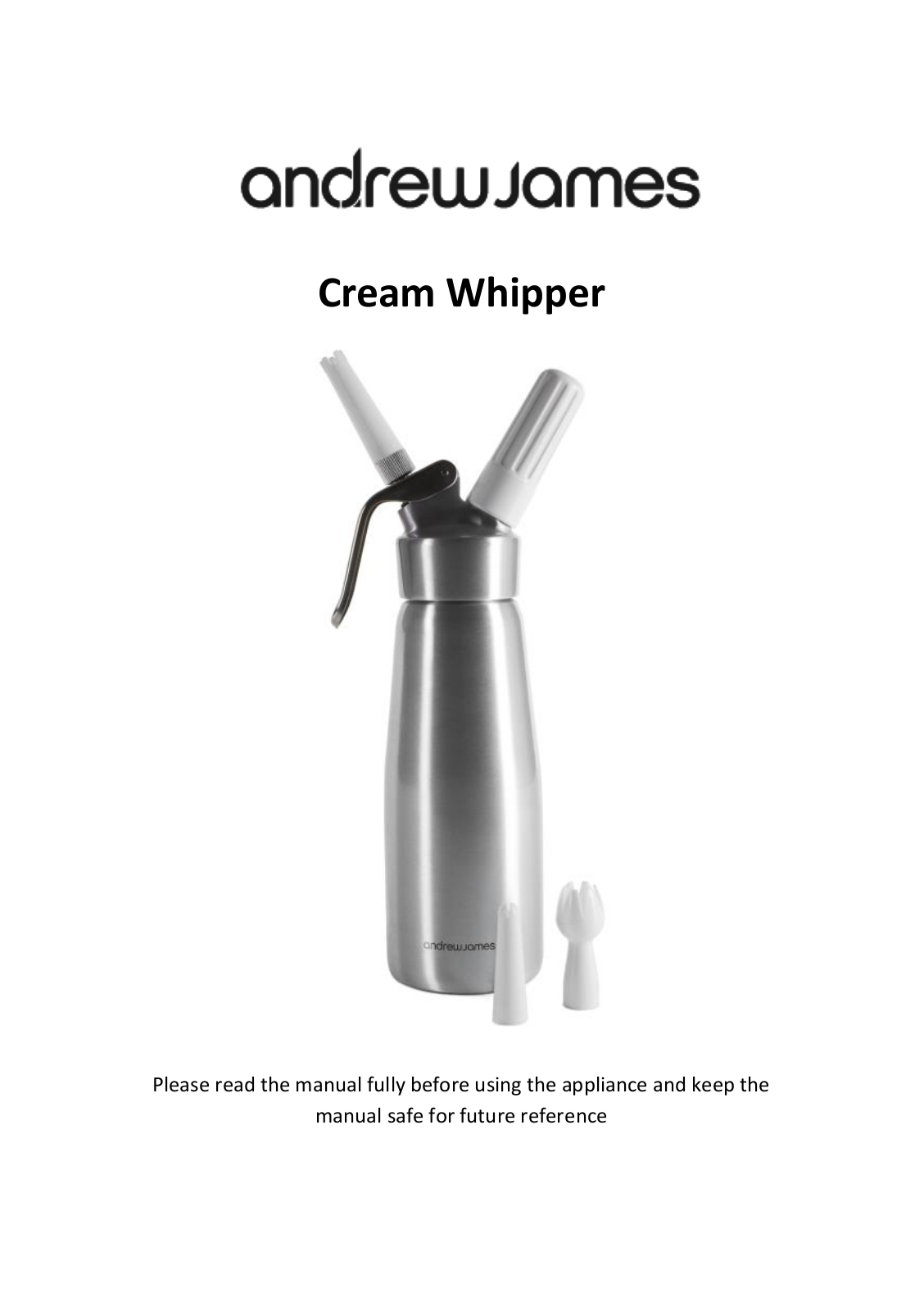 Andrew James Cream Whipper User Manual