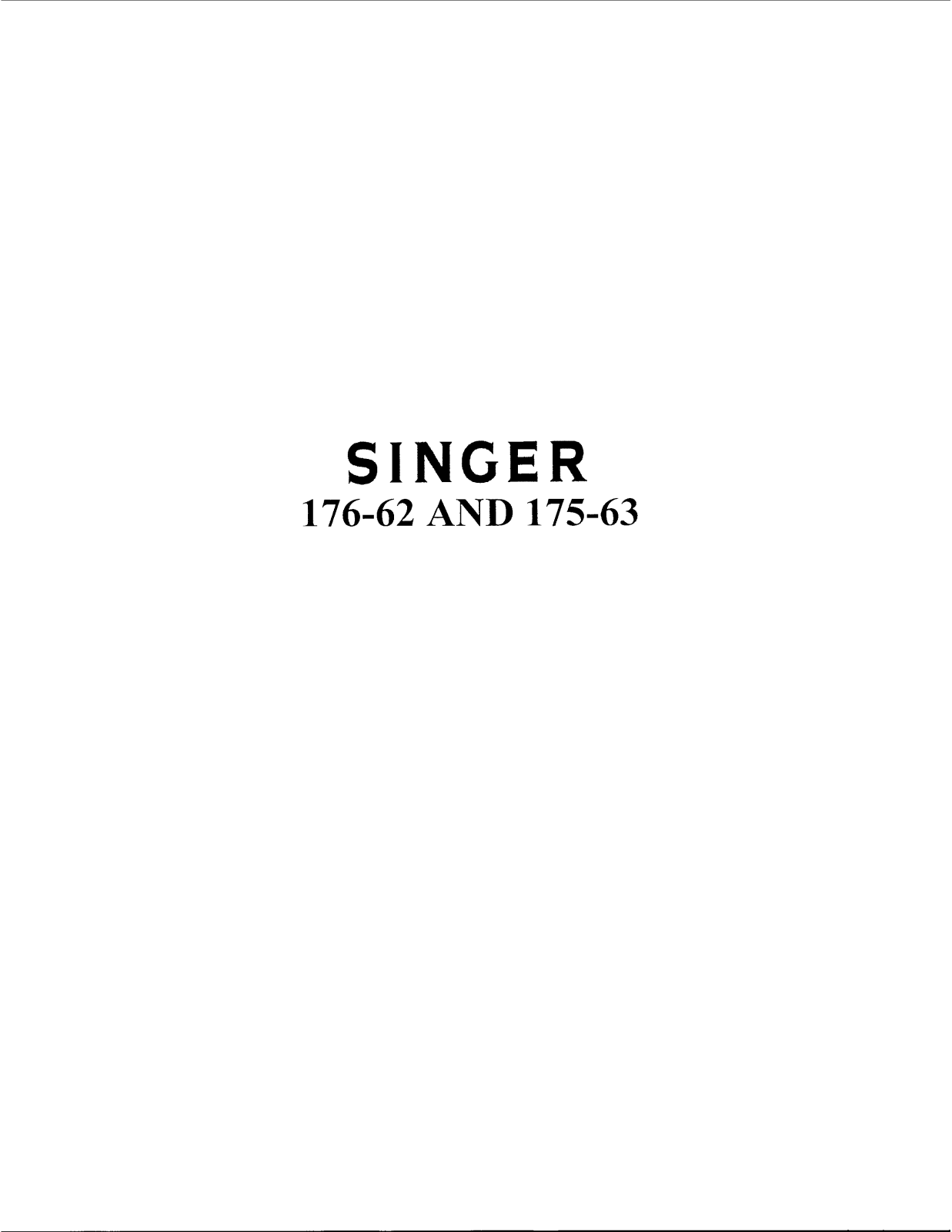 Singer 175-63, 176-62 Service Manual