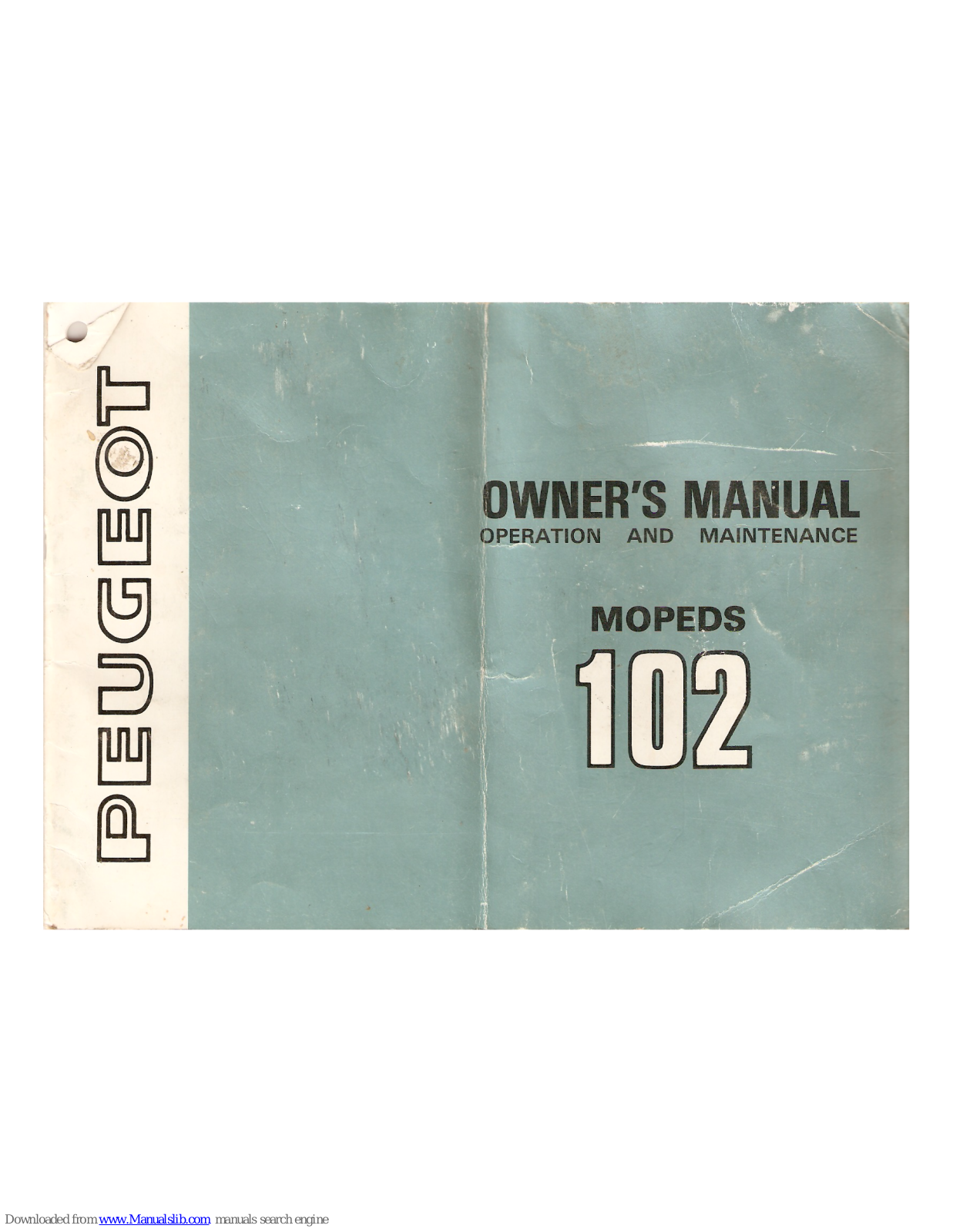 PEUGEOT 102 SPB-U2, 102 SPB-U3 Owner's Manual