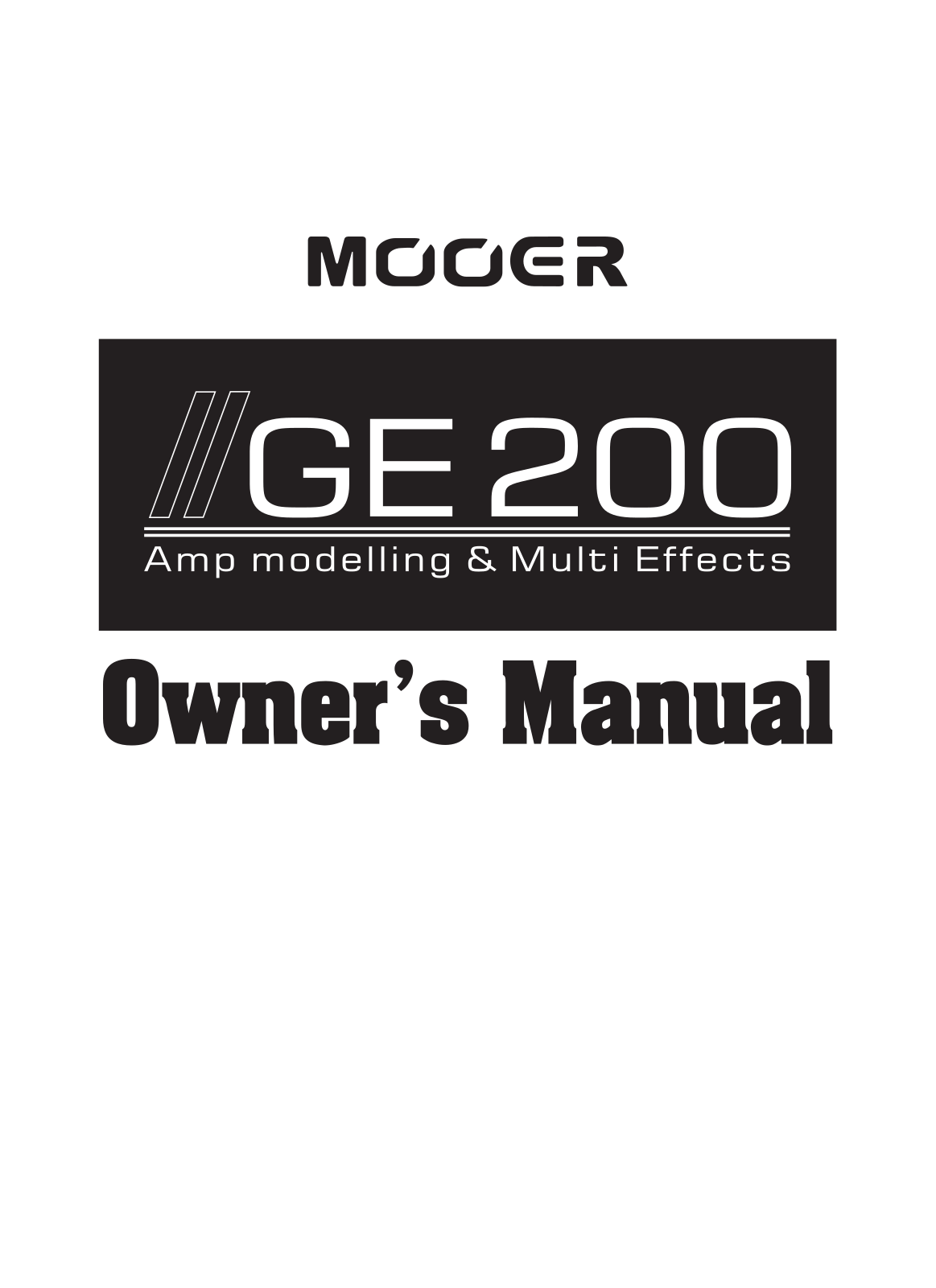 Mooer GE-200 Owner’s Manual