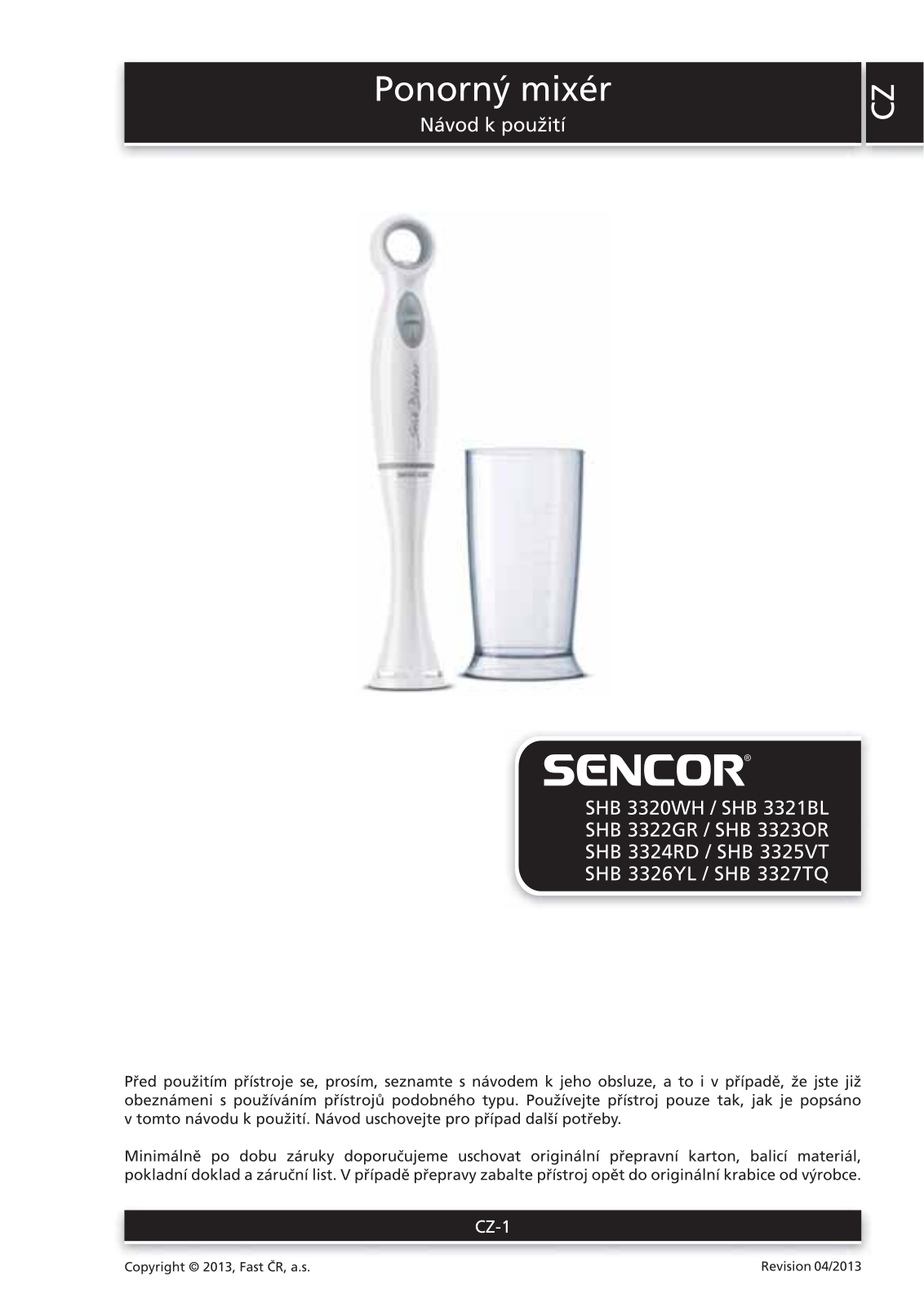 Sencor SHB 3321BL, SHB 3325VT, SHB 3322GR User Manual - ManualMachine.com