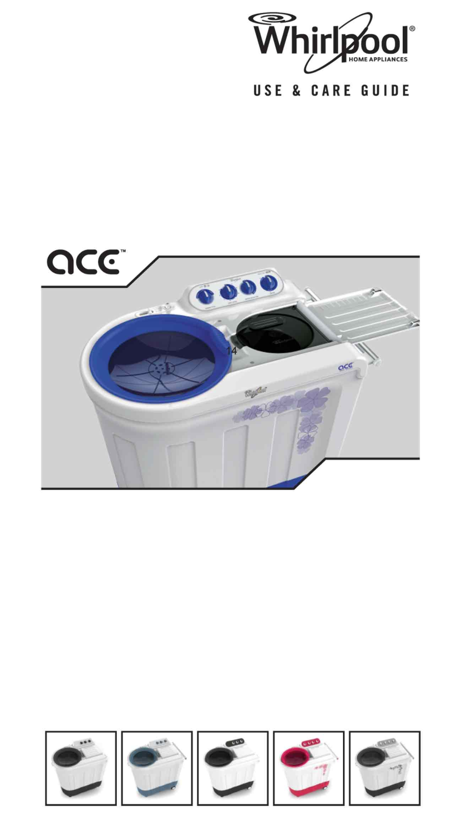 Whirlpool ACE 8.5 Turbodry, ACE 8.0 Turbodry, ACE 8.0 Stainfree, ACE 7.0 Stainfree User Manual