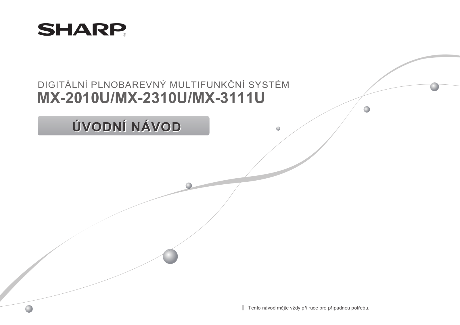 Sharp MX-3111U START GUIDE