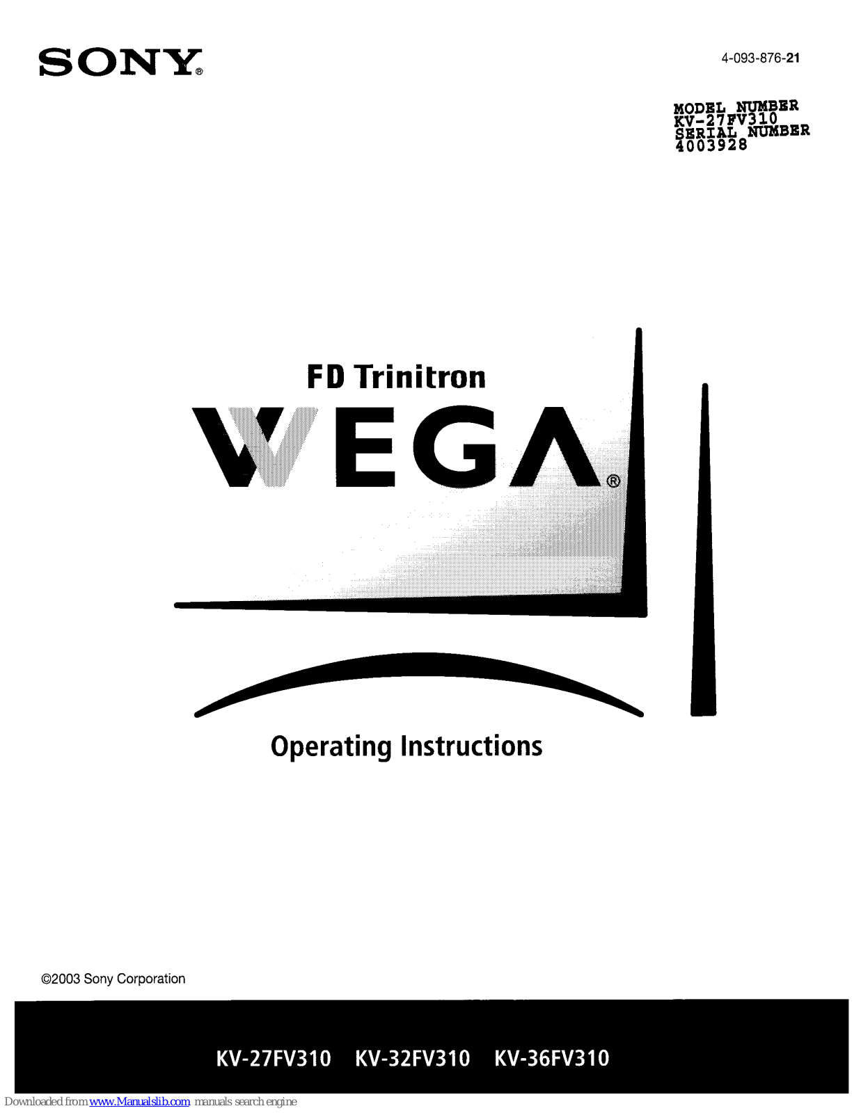 Sony FD Trinitron WEGA KV-27FV310, FD Trinitron WEGA KV-32FV310, FD Trinitron WEGA KV-36FV310 Operating Instructions Manual