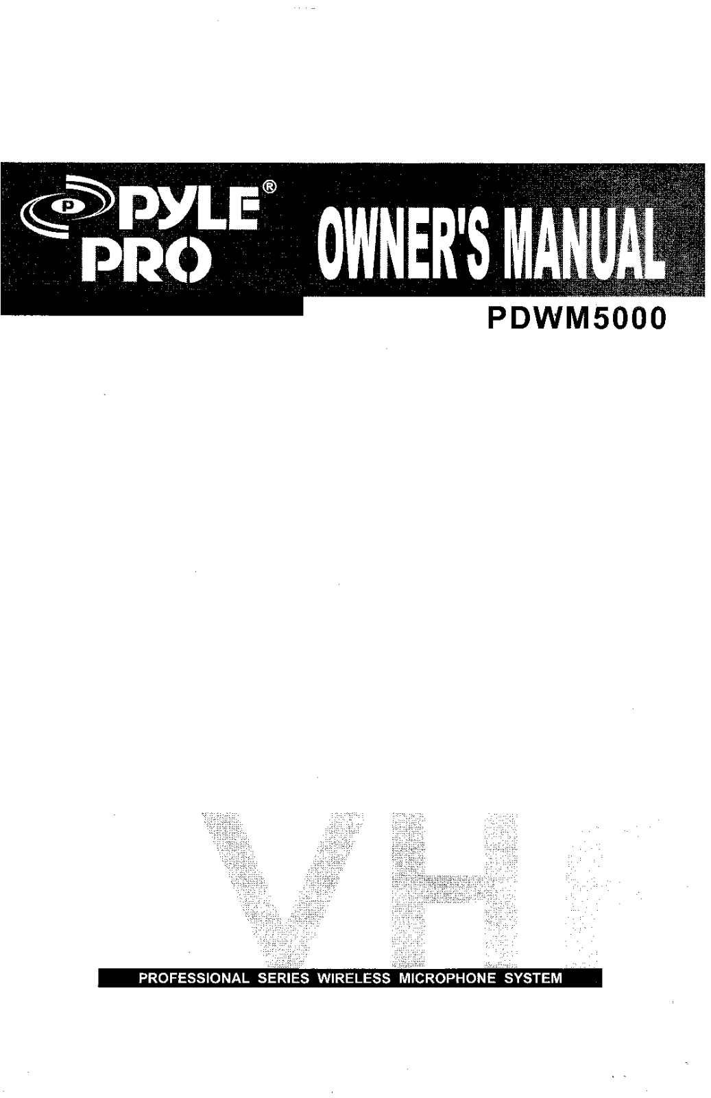 PYLE Audio PDWM5000 User Manual