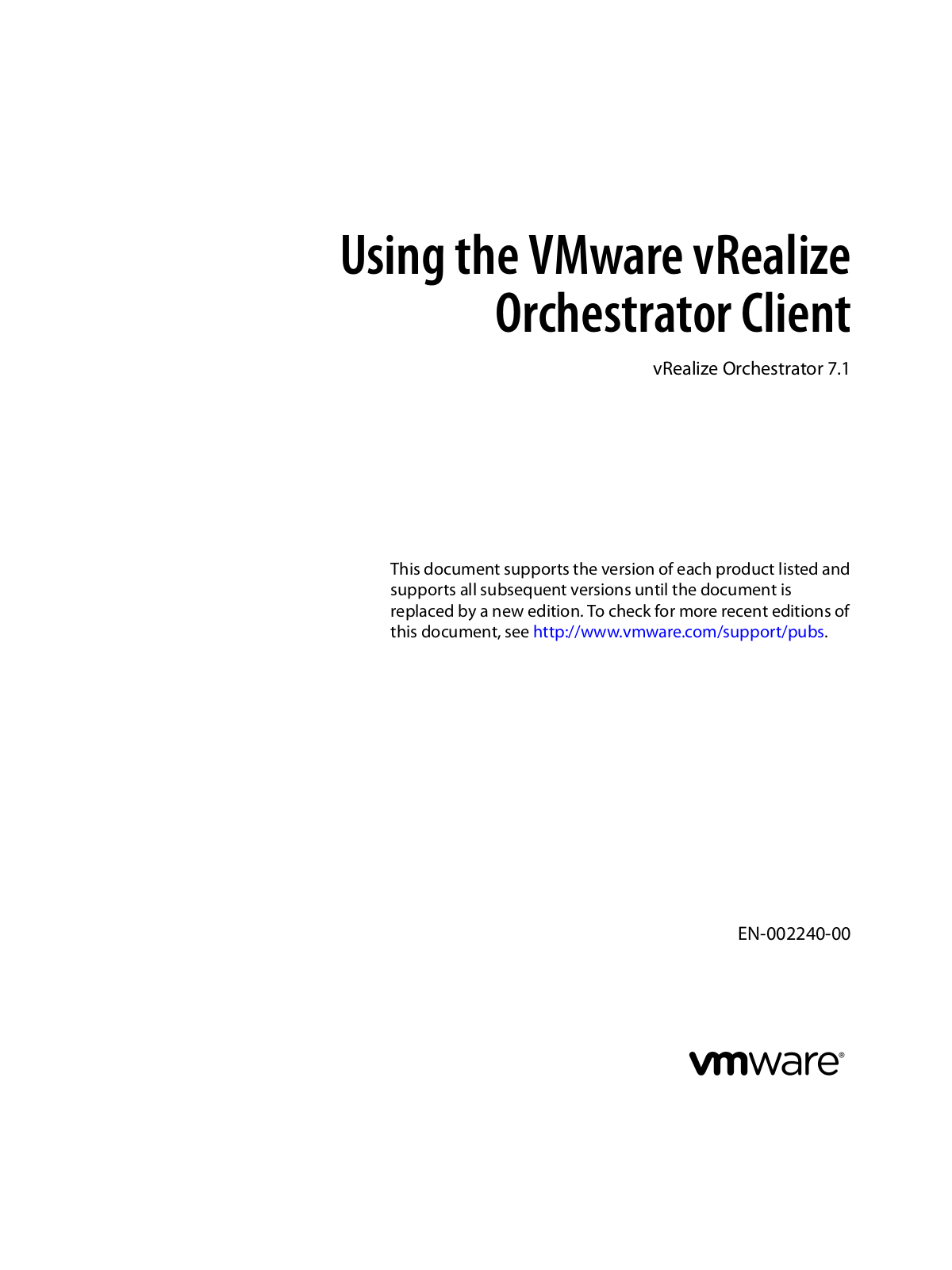 VMware vRealize Orchestrator - 7.1 User’s Manual