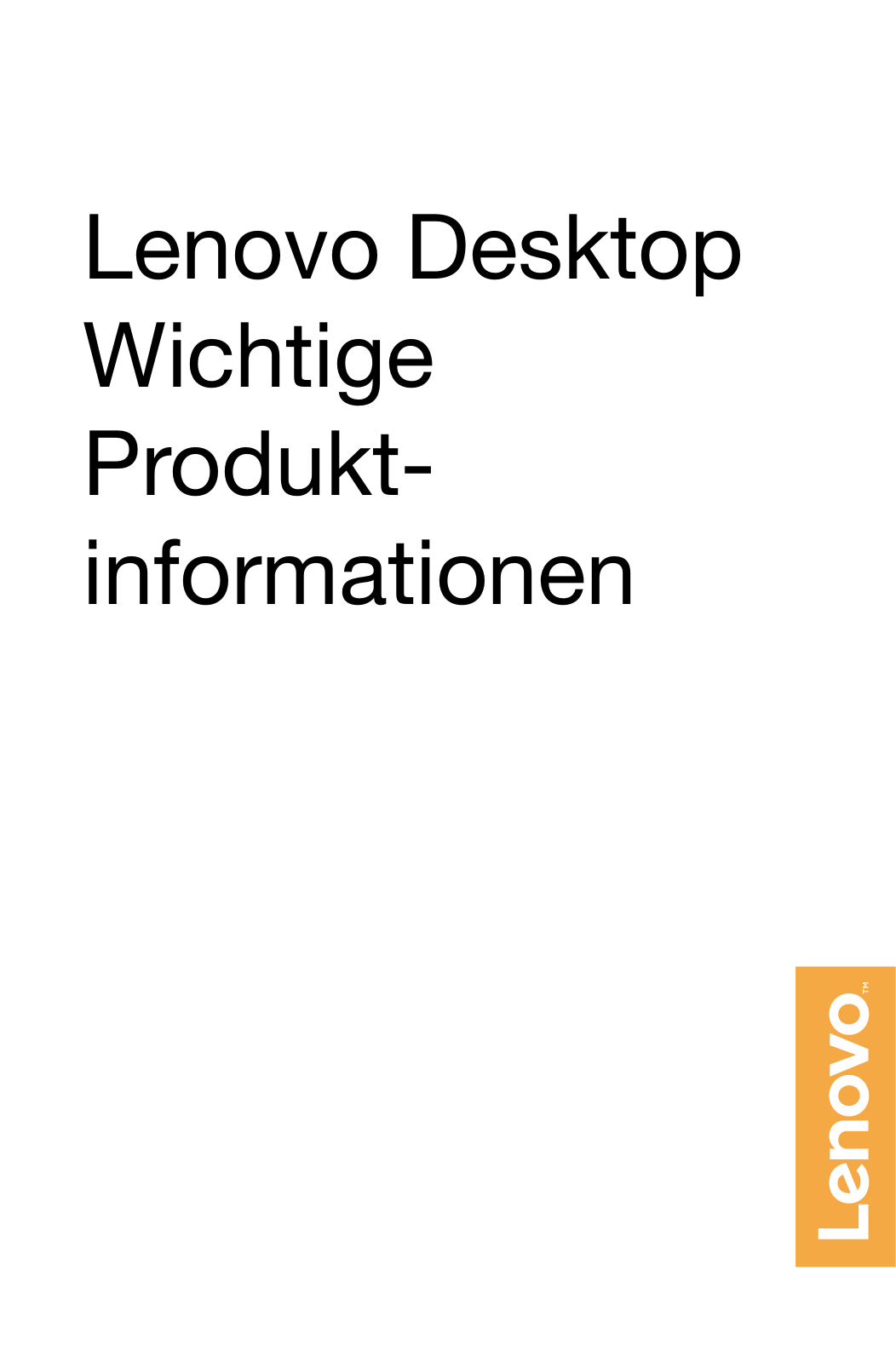 Lenovo Desktop Important Product Information