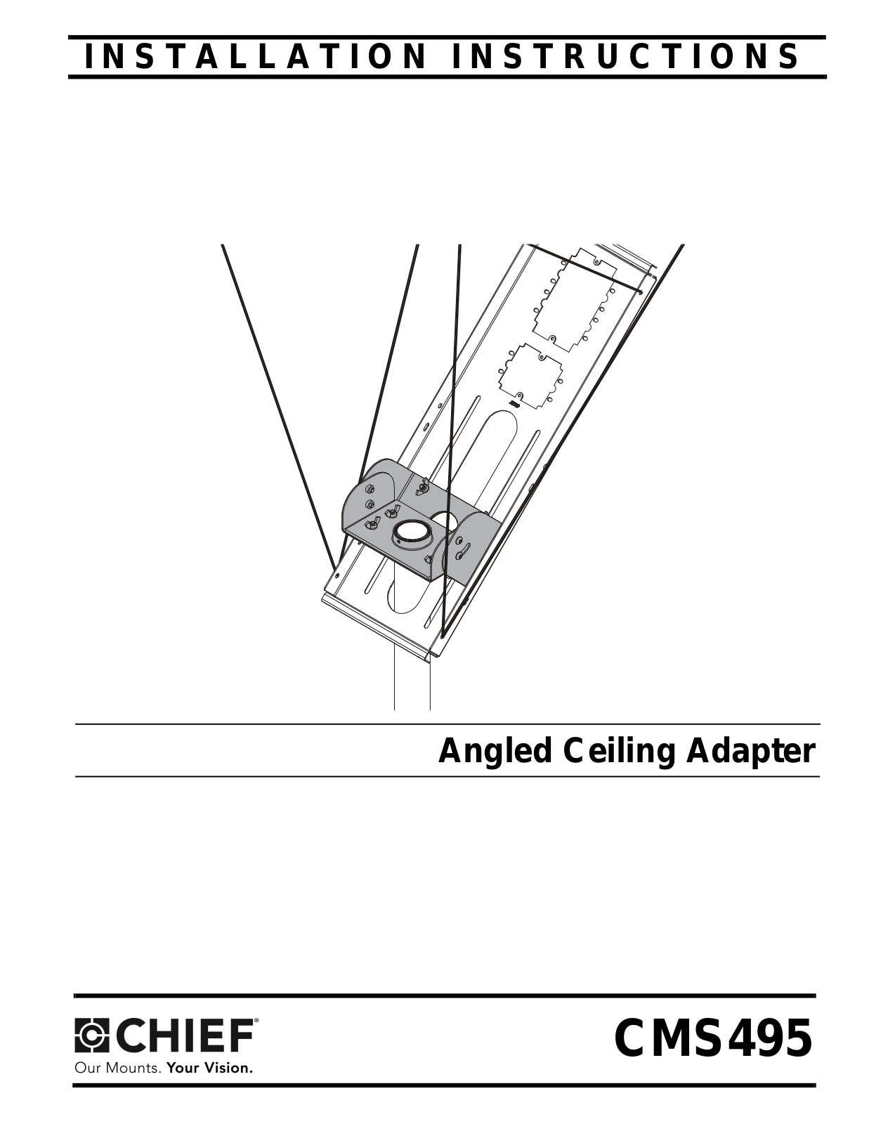 Chief CMS495 Installation Guide