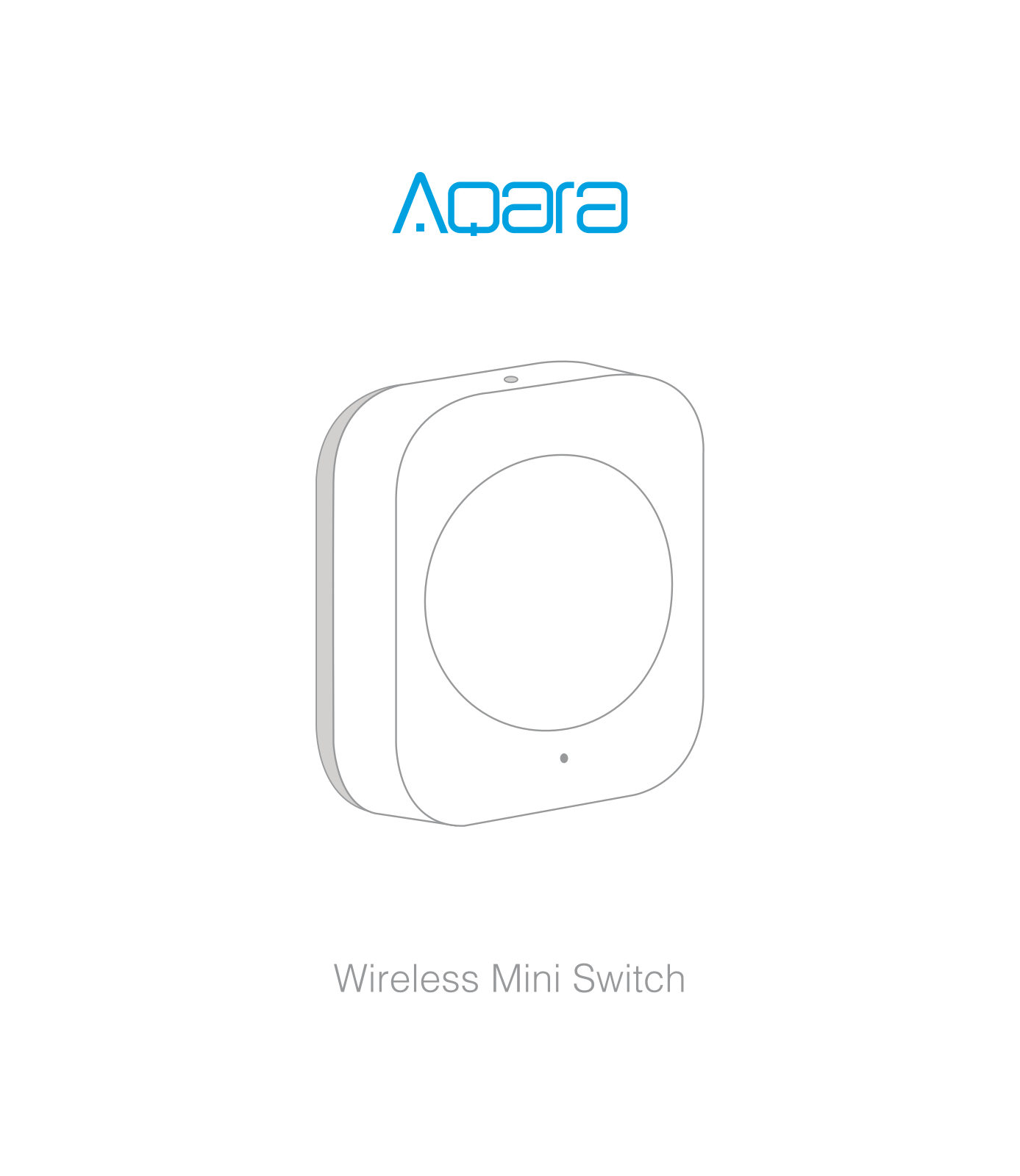 Aqara WXKG11LM Service Manual