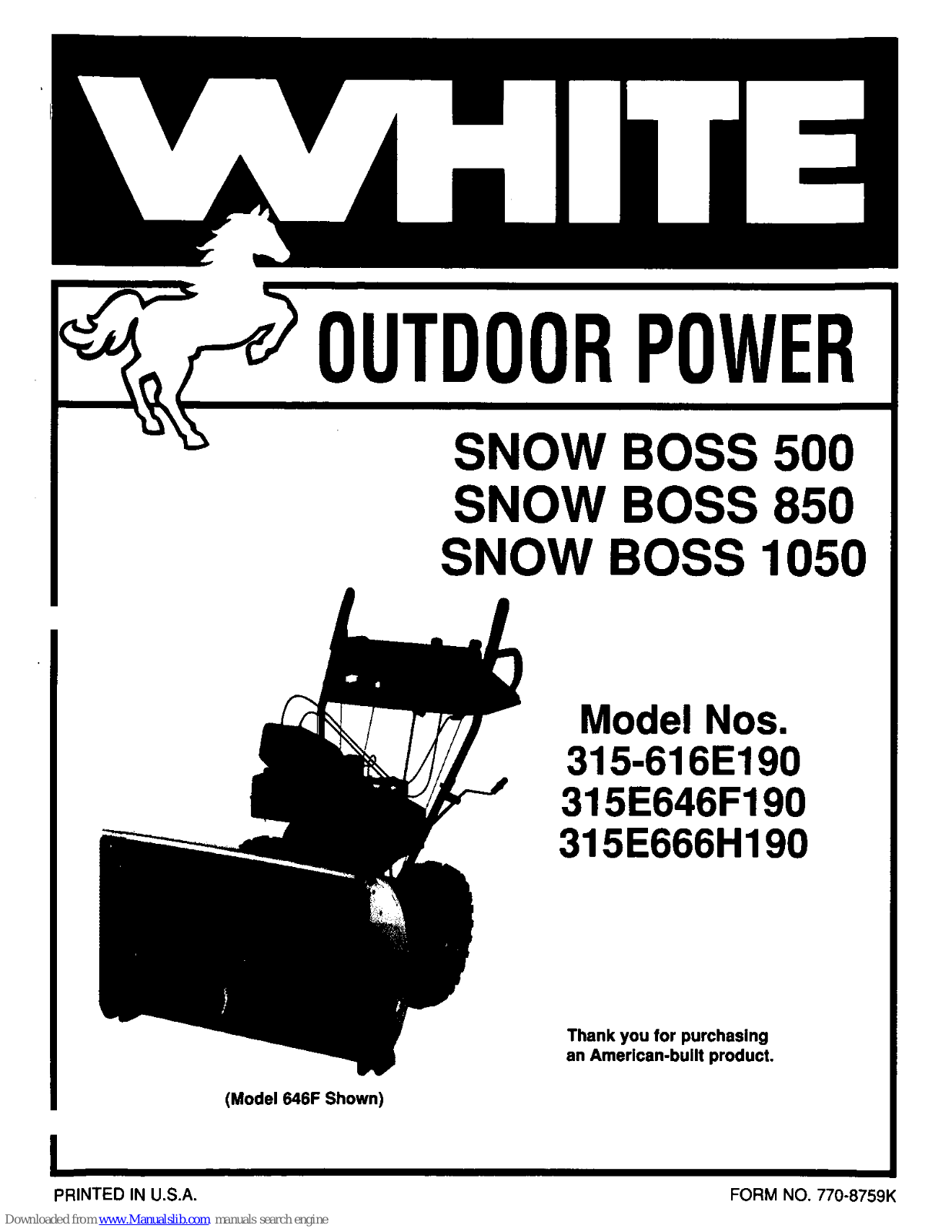 White Outdoor 315-616E190, 315E646F190, 315E666H190, Snow Boss 500, Snow Boss 850 Owner's Manual